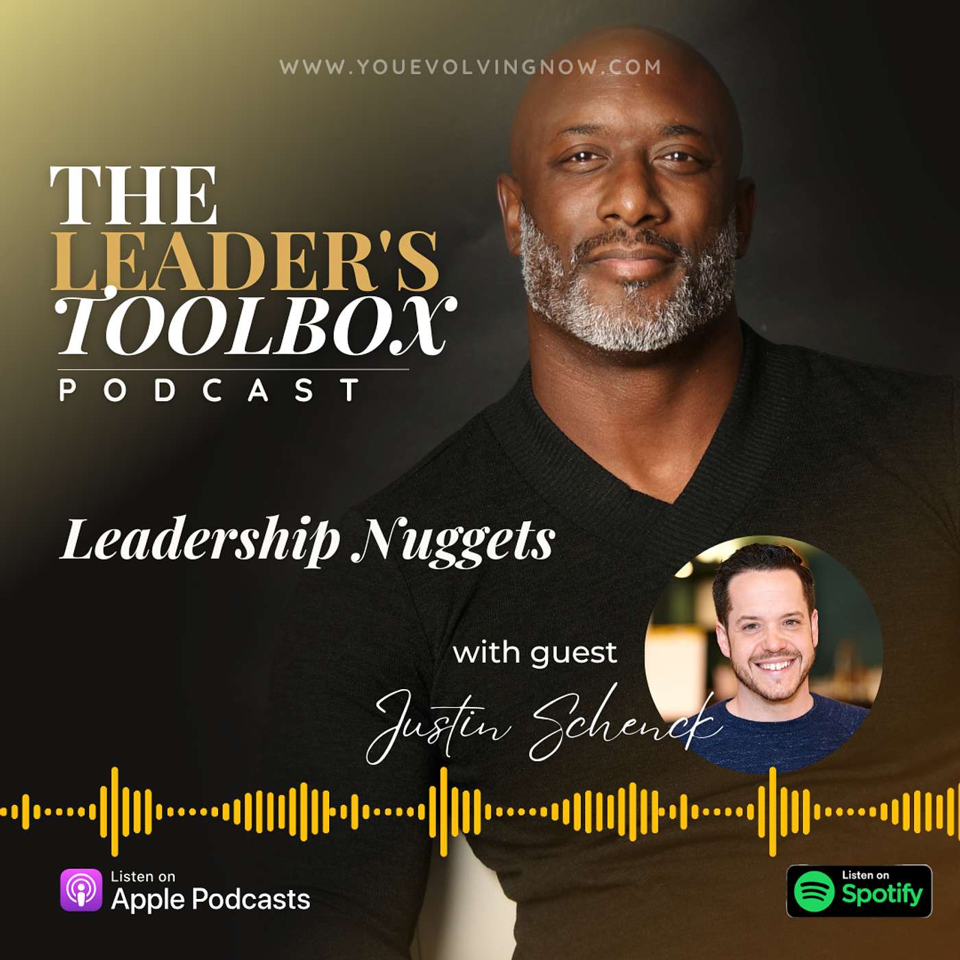 Leadership Nuggets with Special Guest, Justin Schenck