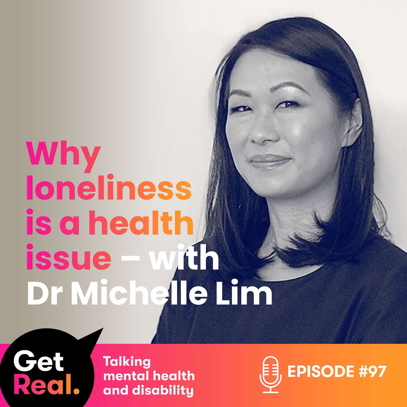 Why loneliness is a health issue with Dr Michelle Lim