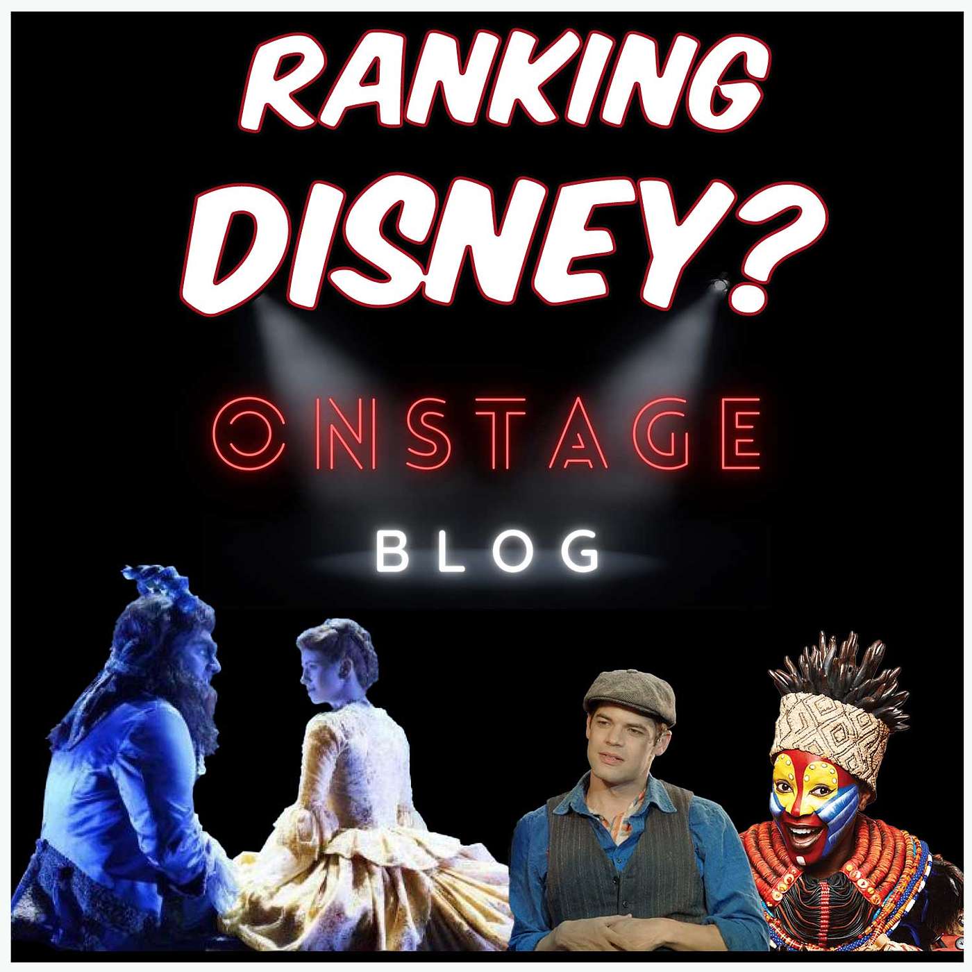 Which Disney Broadway Show is Best? All 14 Disney Theatricals Ranked episode artwork