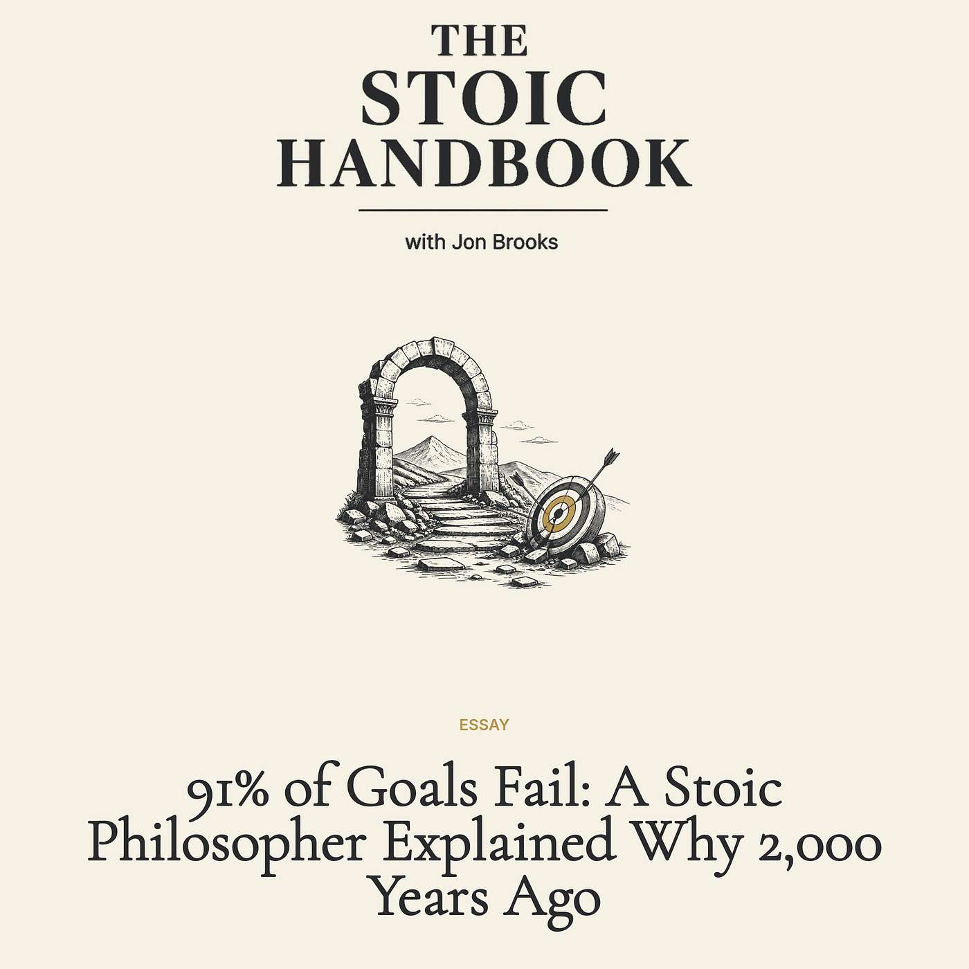 91% of Goals Fail: A Stoic Philosopher Explained Why 2,000 Years Ago episode artwork