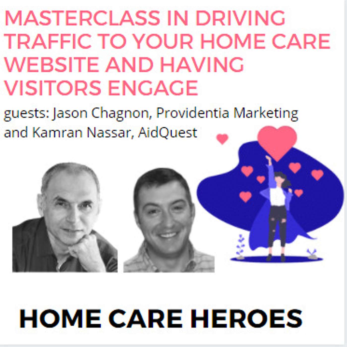 Masterclass in driving traffic to your home care website and having visitors engage