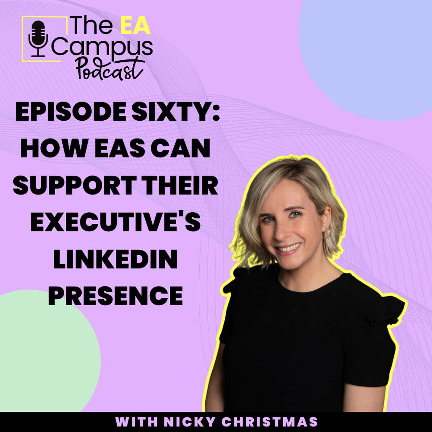 Ep60: How EAs Can Support Their Executive's LinkedIn Presence