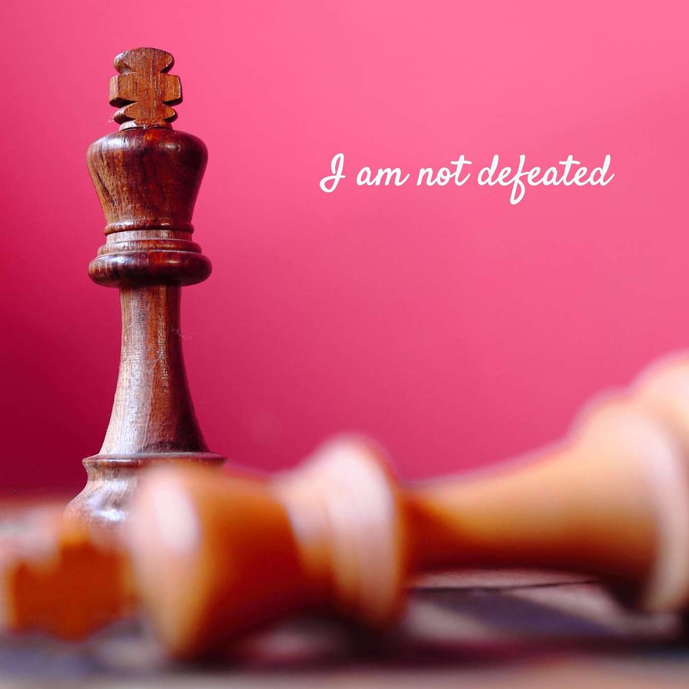 #115 I am not defeated episode artwork
