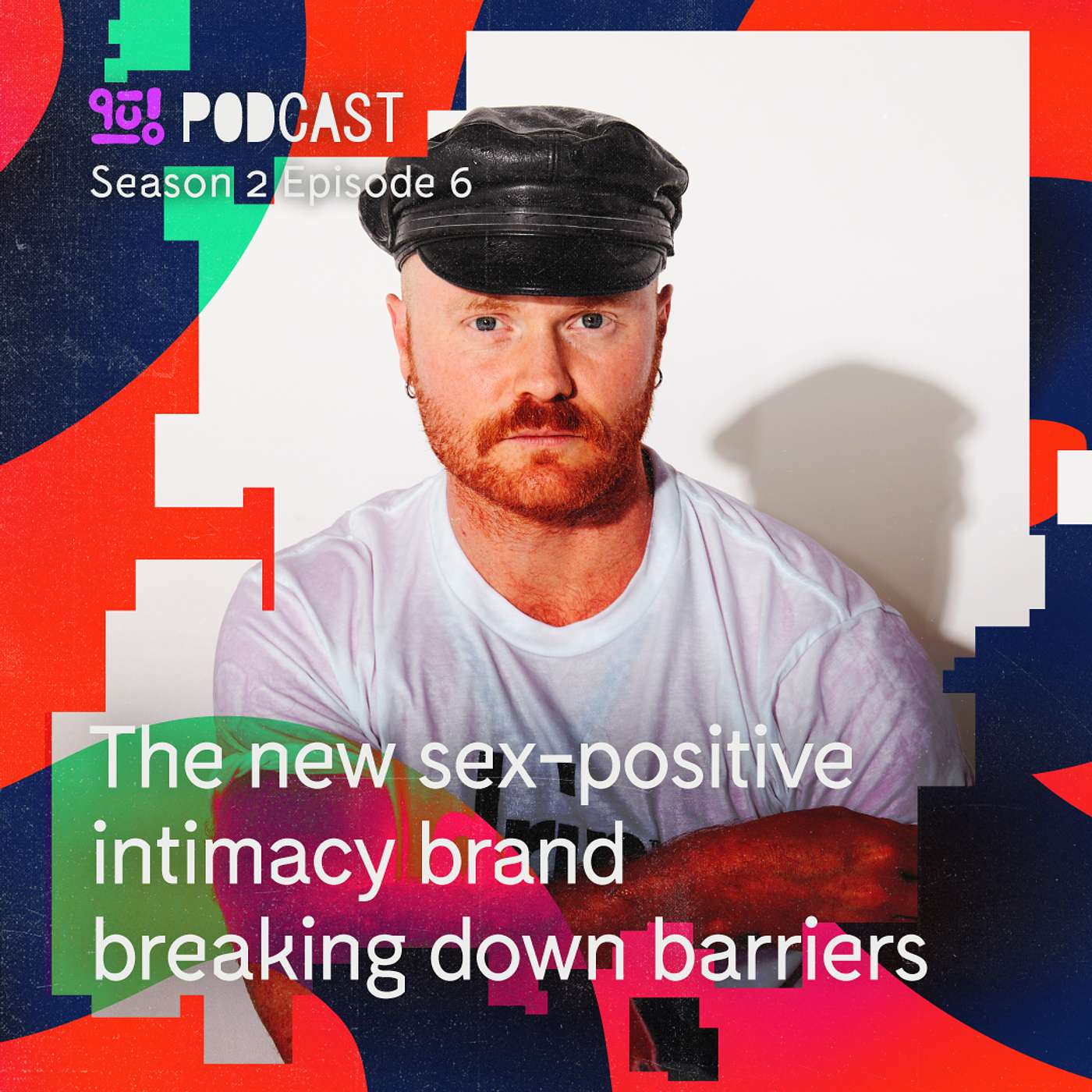 The new sex-positive intimacy brand breaking down barriers episode artwork