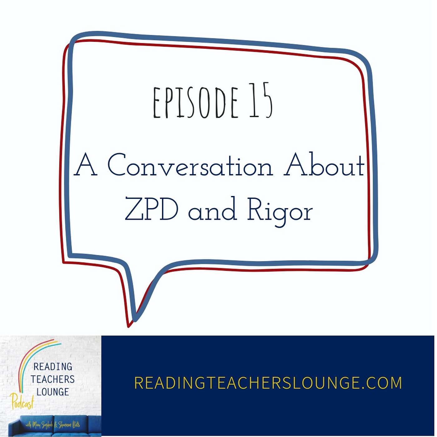 A Conversation about ZPD and Rigor