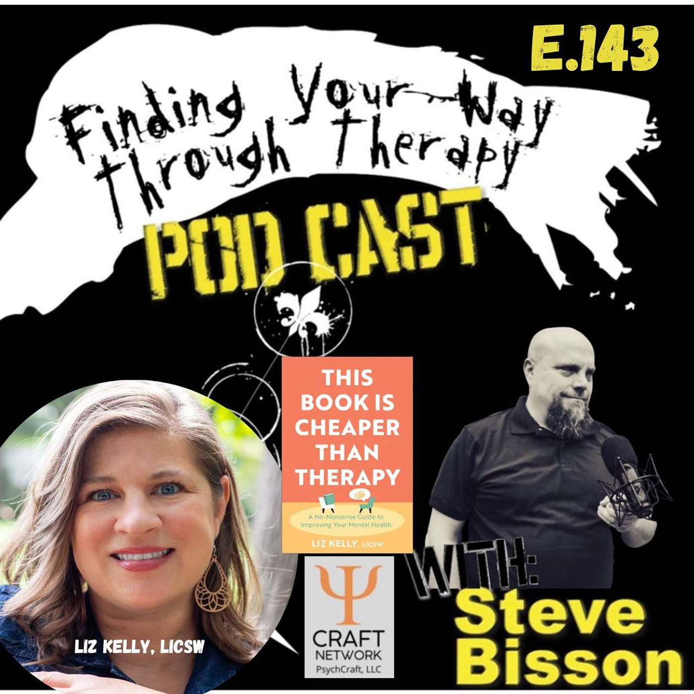 E.143 Liz Kelly on How Her New Book "This Book Is Cheaper Than Therapy" Can Help You