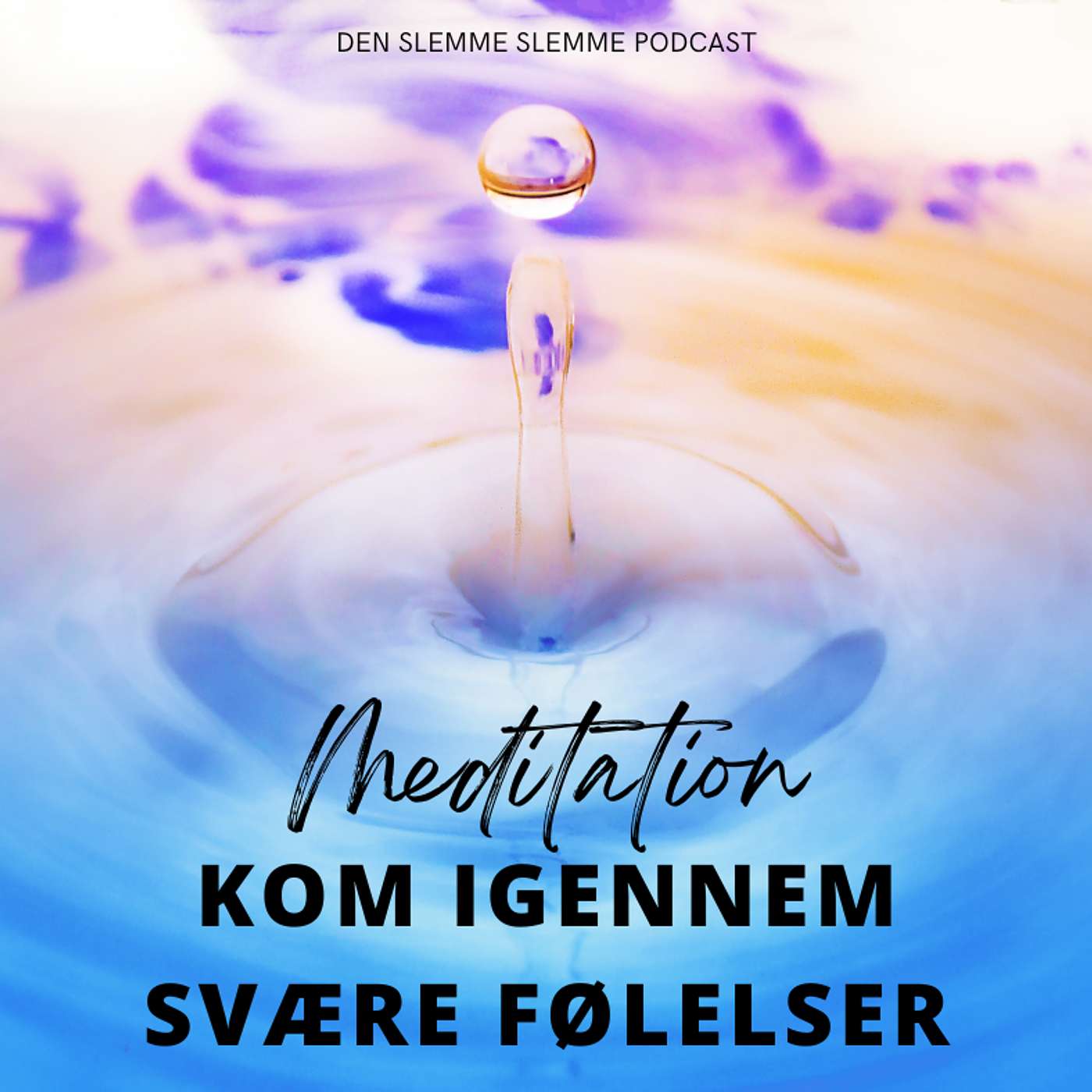 Den Slemme Slemme Podcast