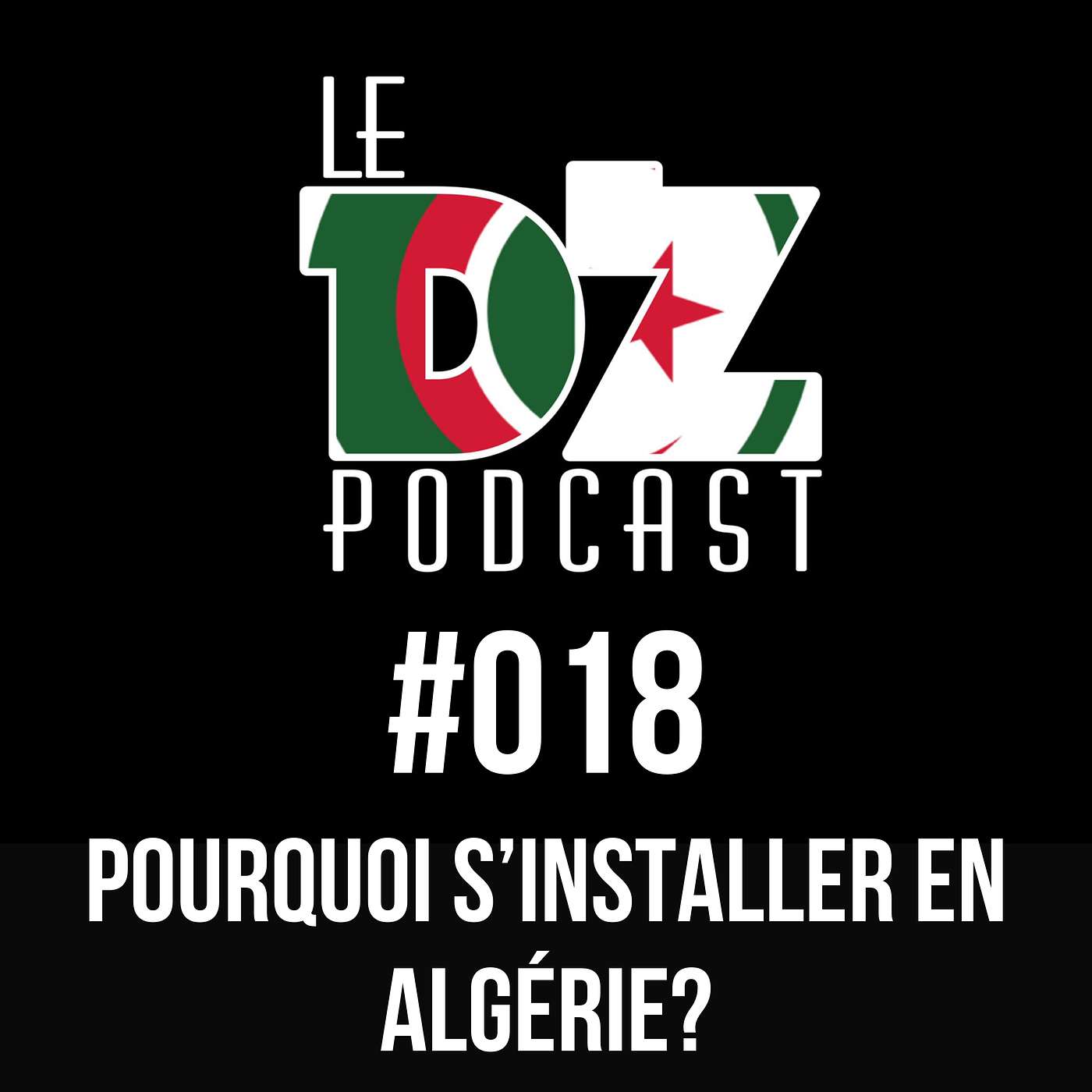 Le DZ Podcast