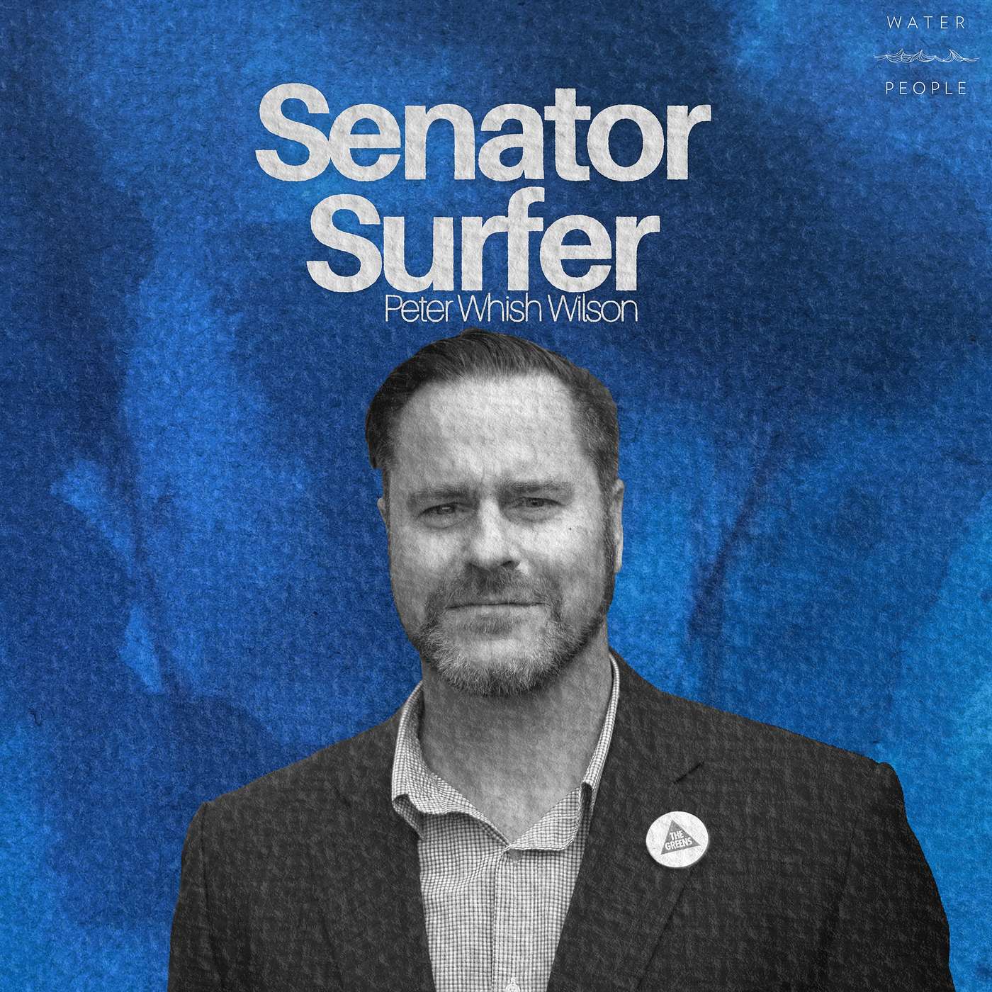 Peter Whish-Wilson: Senator Surfer