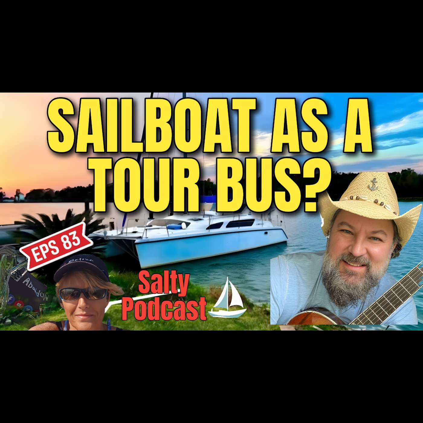 Salty Podcast #83 🚨 LIVE from FL KEYS! 🚨 Can a sailboat really be a tour bus? ⛵🎸 Salty Podcast #83 🚨 LIVE from FL KEYS! 🚨 Can a sailboat really be a tour bus? ⛵🎸
