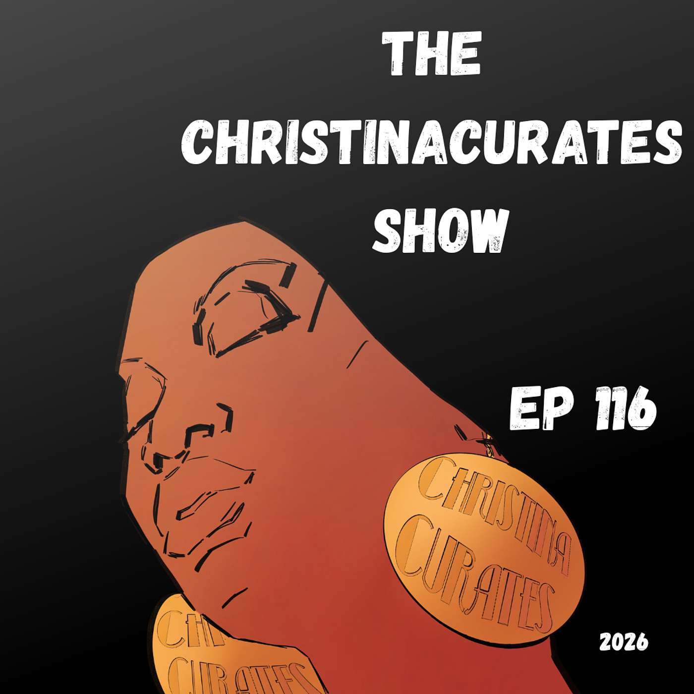 116. The ChristinaCurates Show episode artwork