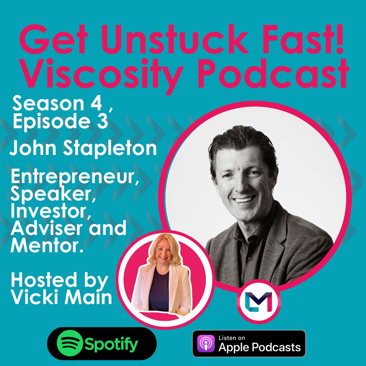 Get Unstuck Fast! Viscosity Podcast Hosted by Vicki Main