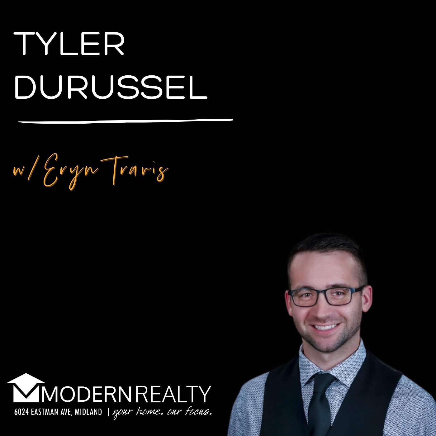Modern Agent: EP 26 Eryn Travis and Tyler DuRussel | Don’t miss this insider look at their unique paths to success!