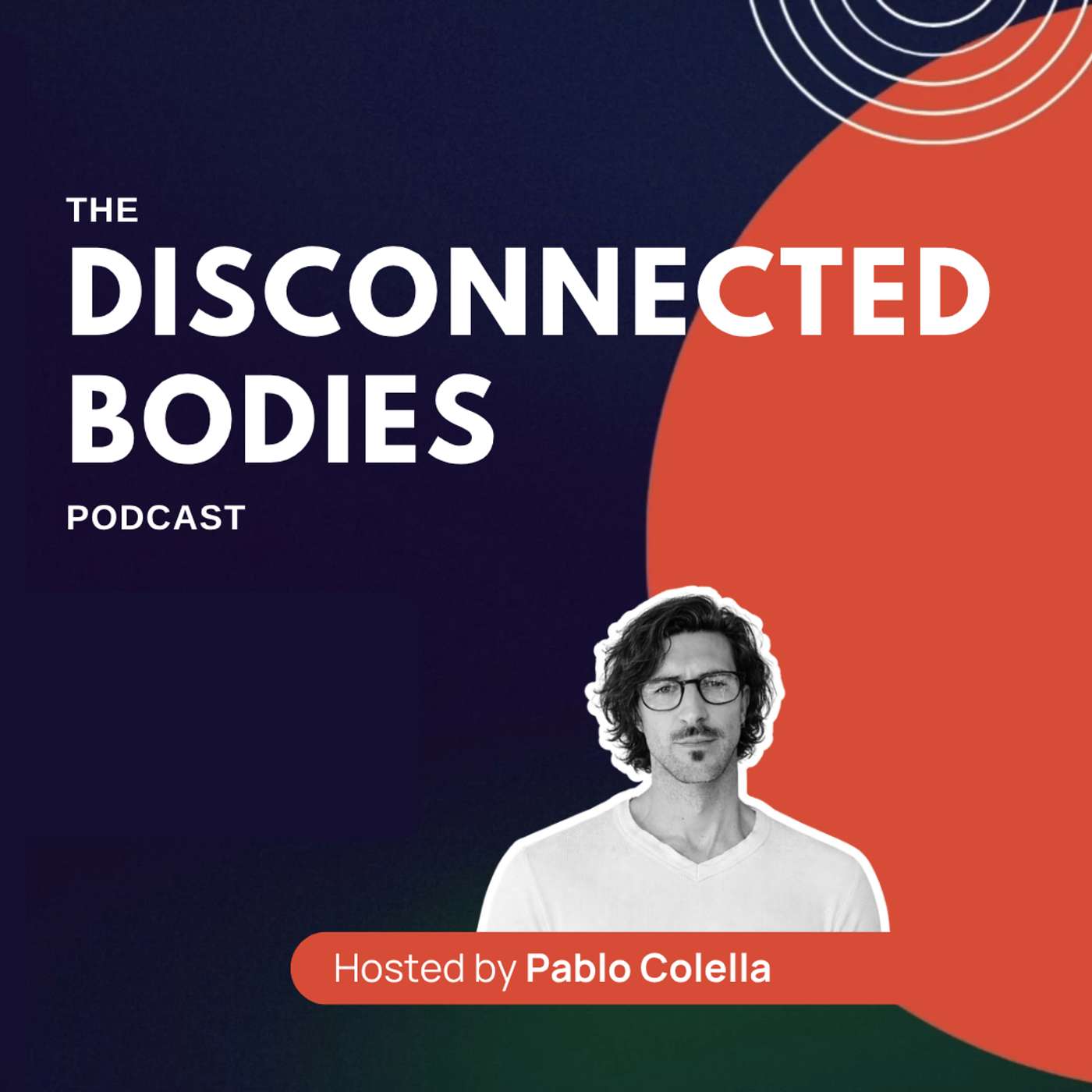 Disconnected Bodies’s Podcast