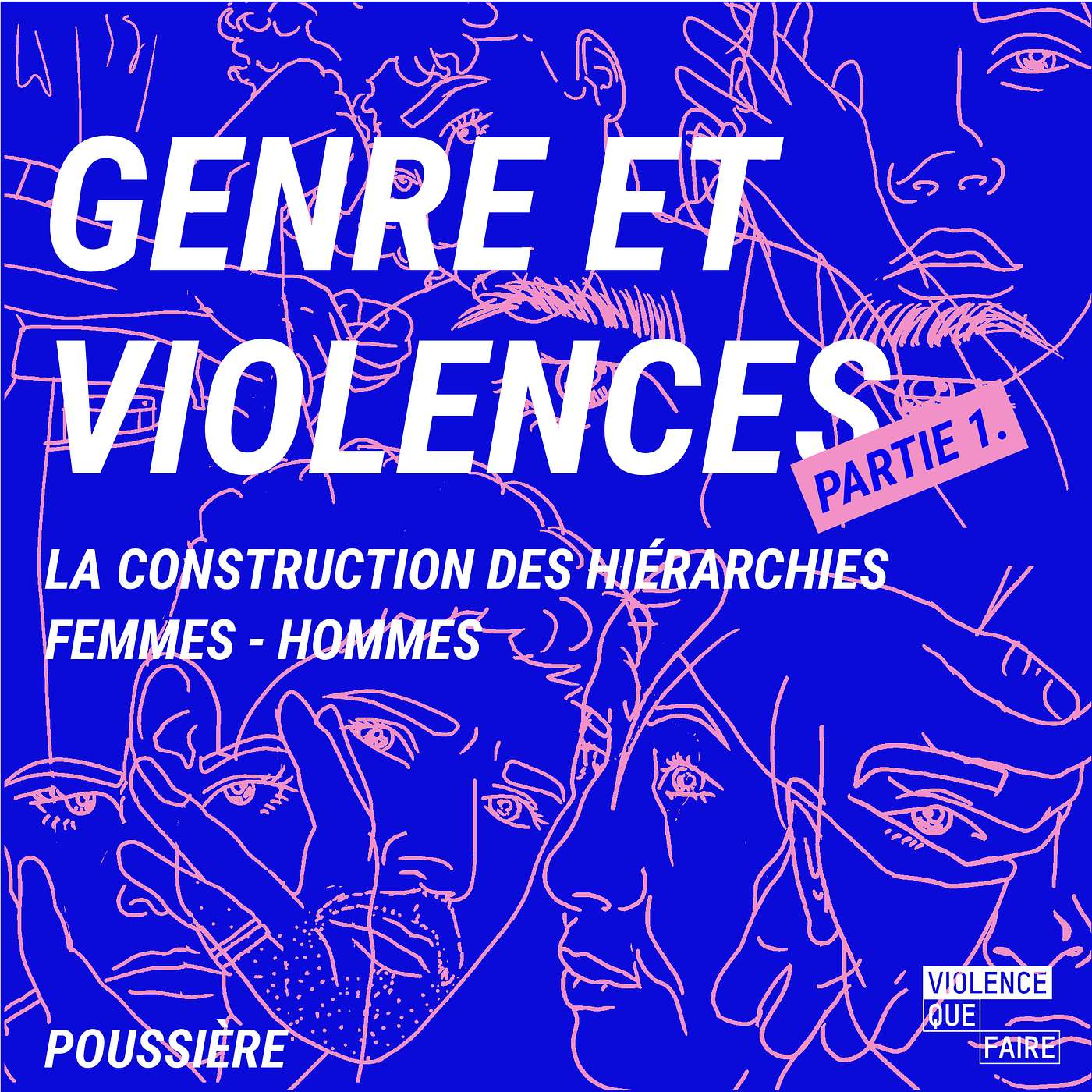 Genre et Violences (partie 1) - La construction des hiérarchies femmes-hommes
