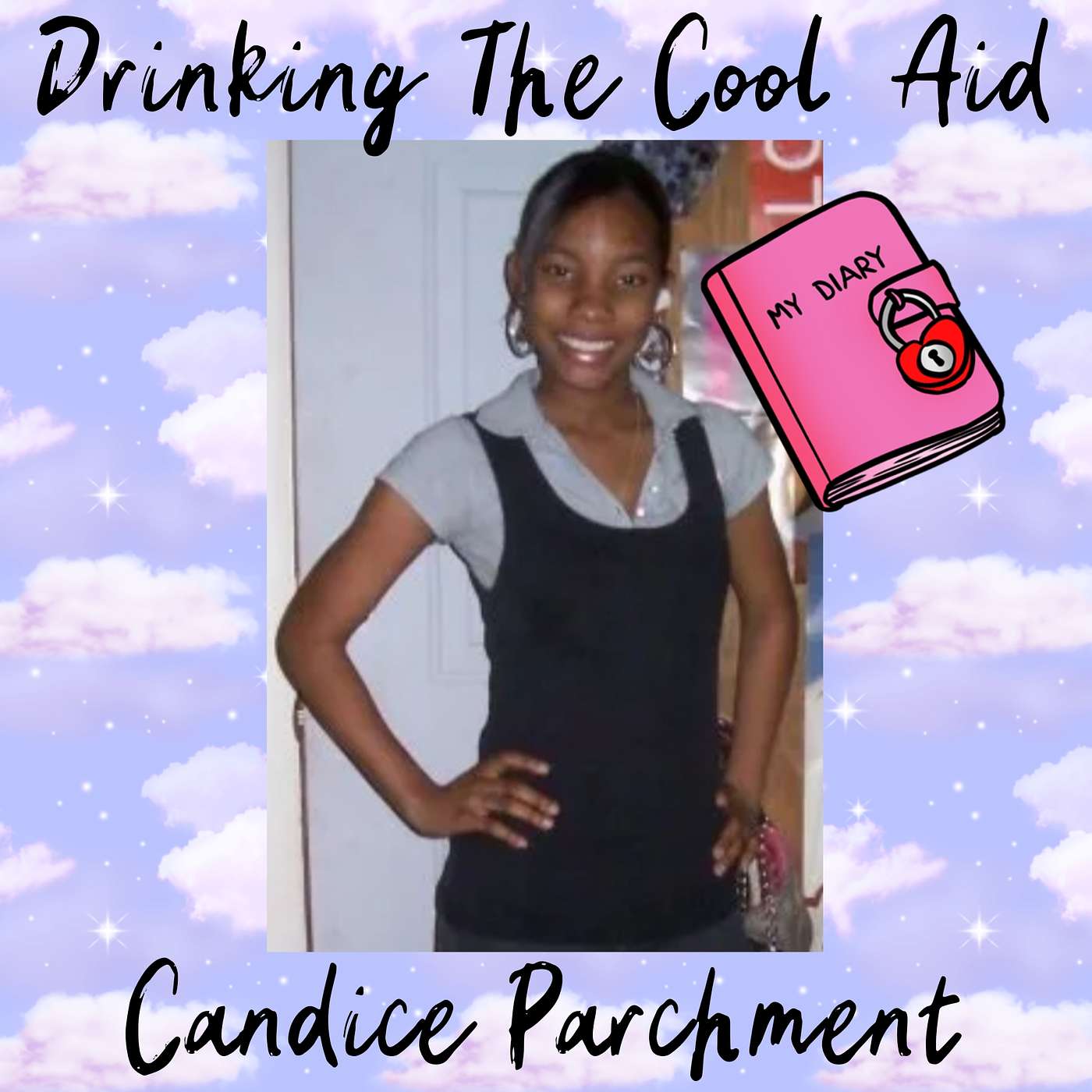 Candice Parchment // 153 // Candice’s Diary