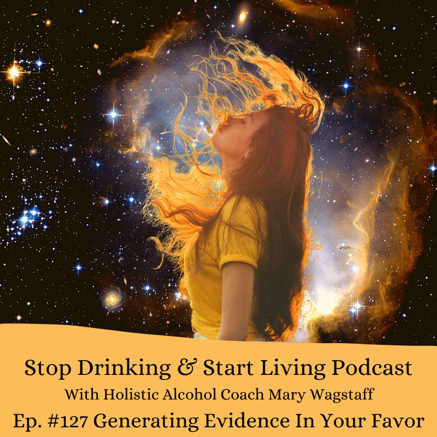 Ep. #127 Step 8 of 10 Generating Evidence In Your Favor