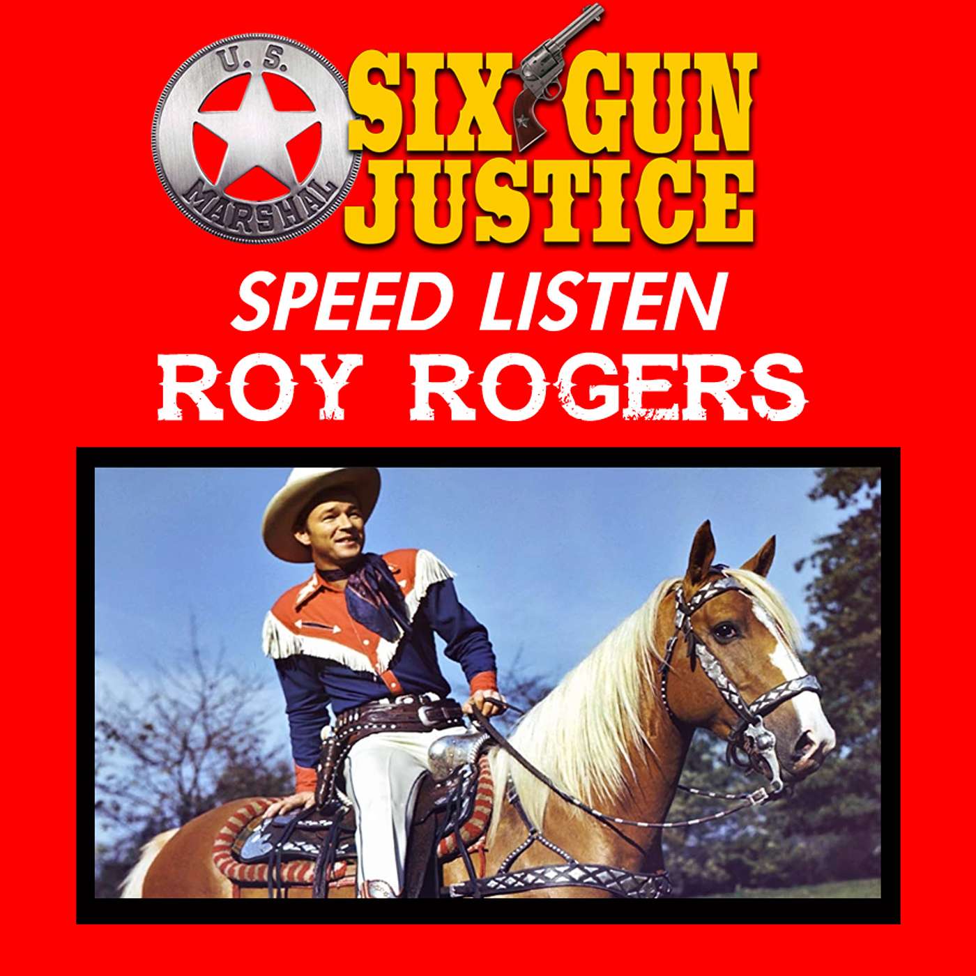 SIX-GUN JUSTICE PODCAST