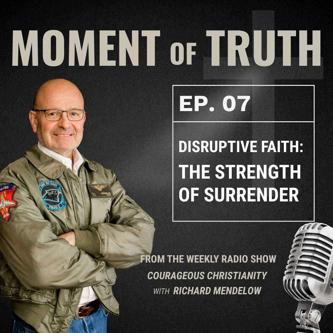 Disruptive Faith: The Strength of Surrender