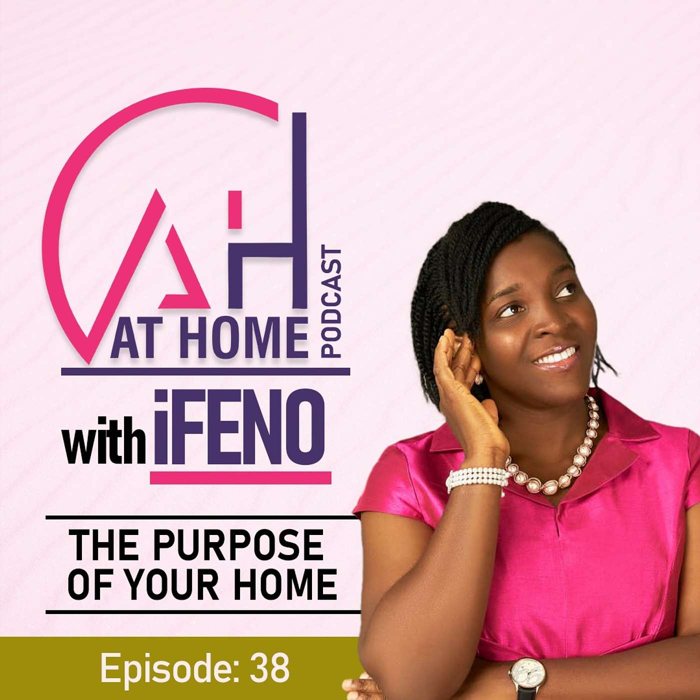At Home with Ifeno Podcast