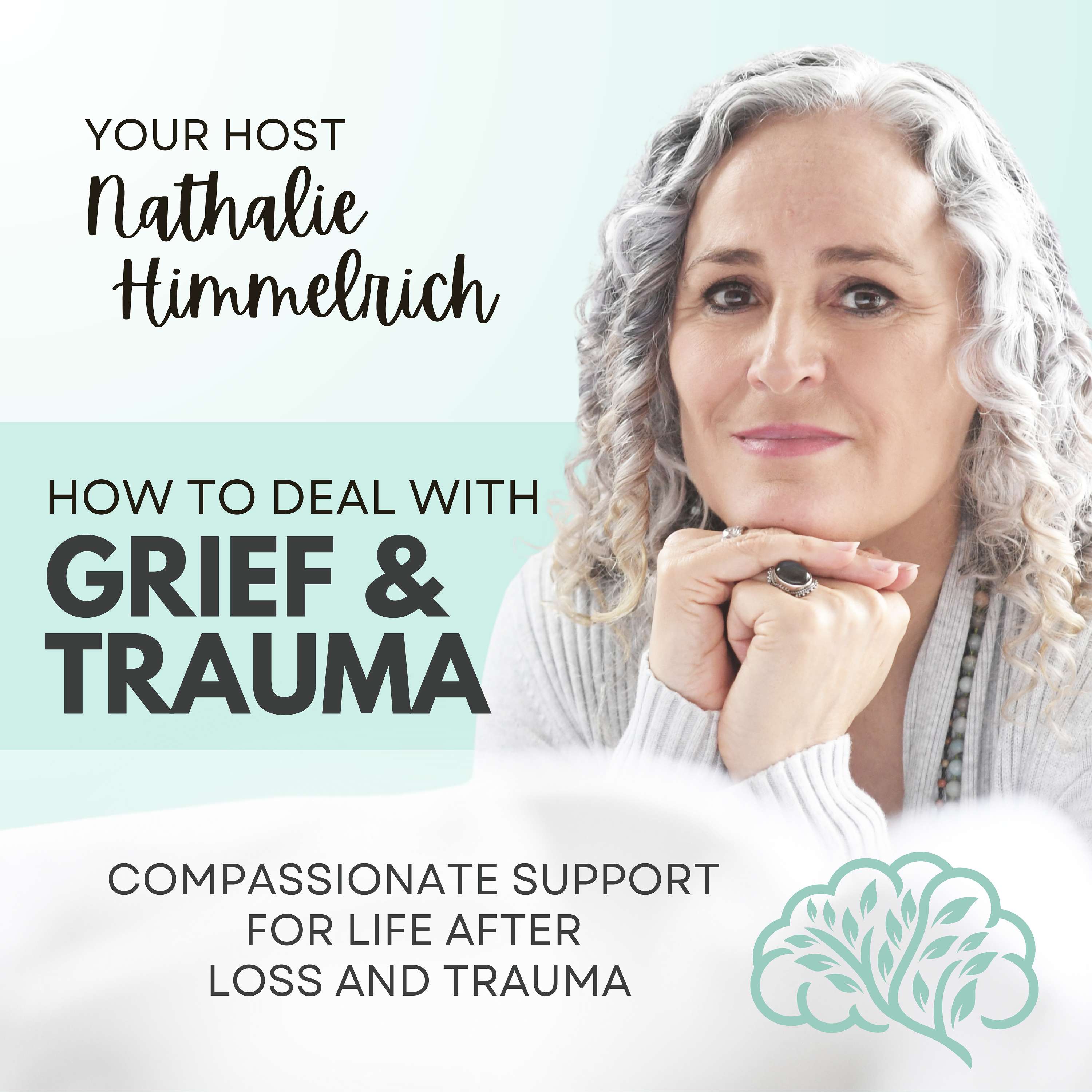 How To Deal With Grief and Trauma