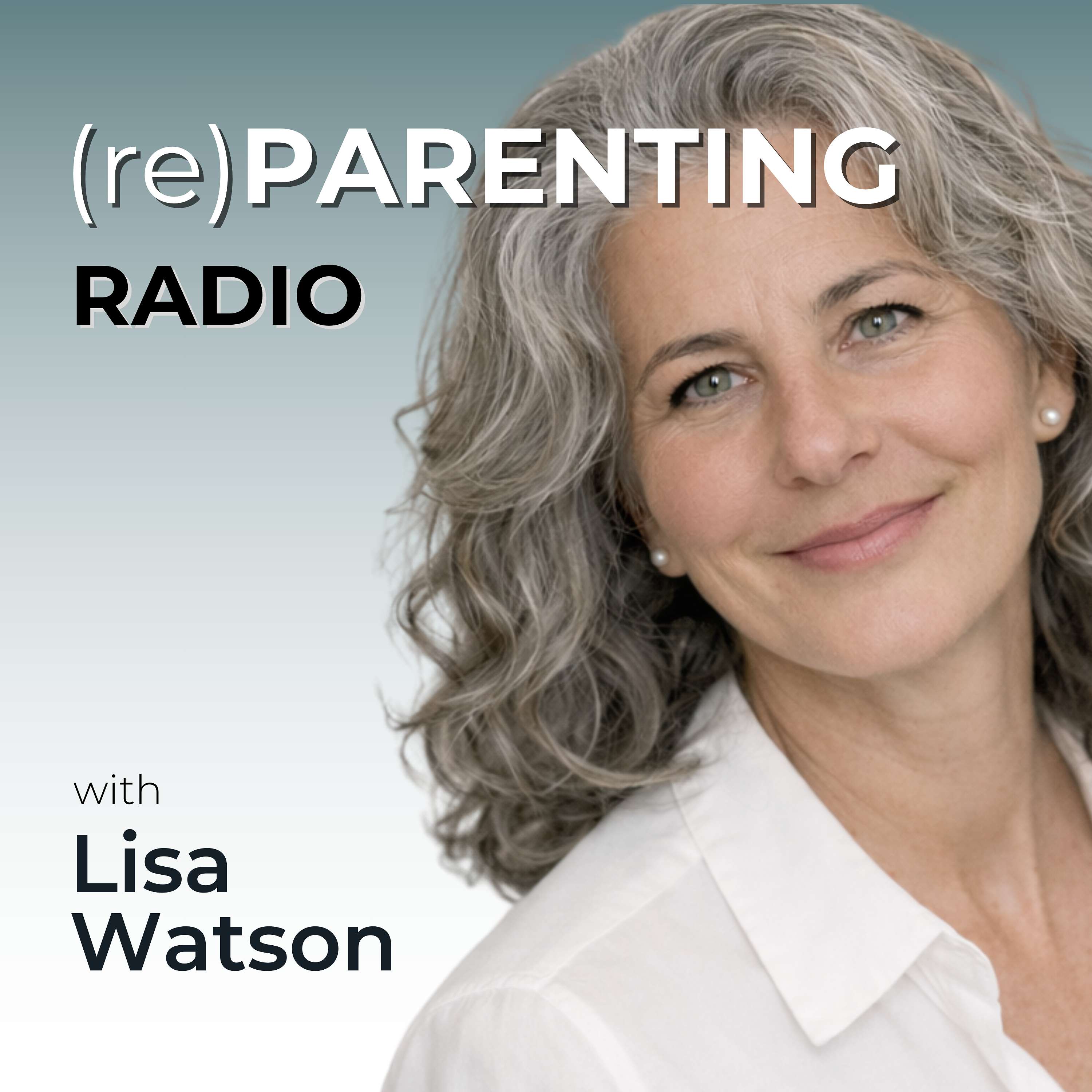 (re)Parenting Radio