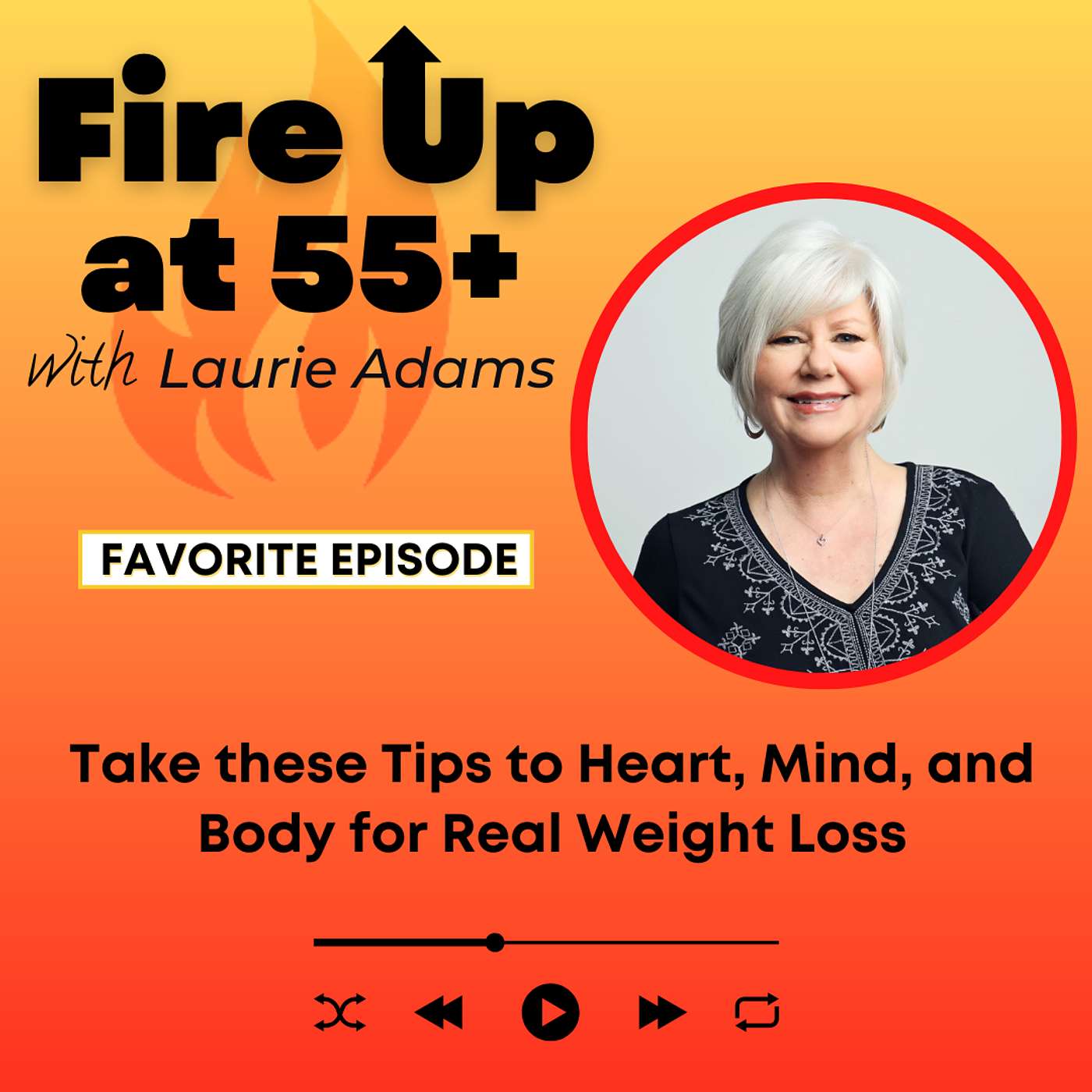 93. Take these Tips to Heart, Mind, and Body for Real Weight Loss | Favorite Episode