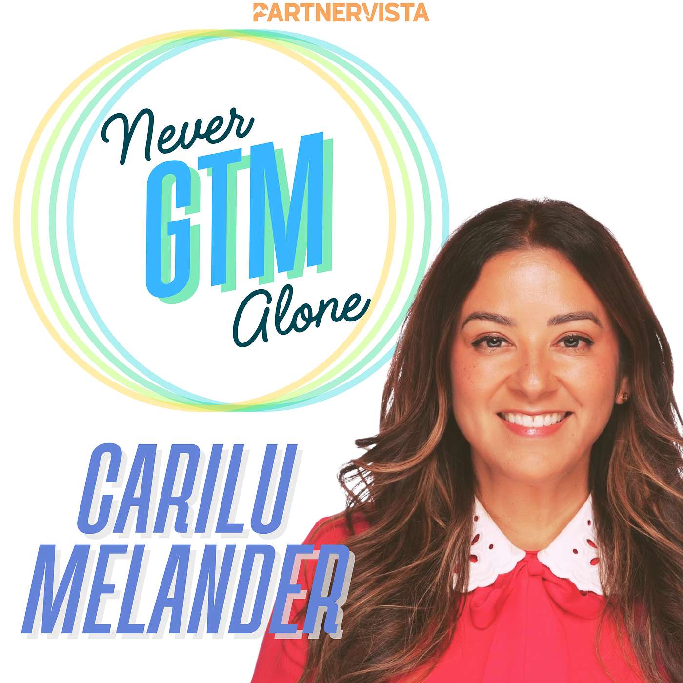 Diversity, Leadership & Owning Your Voice with Carilu Melander