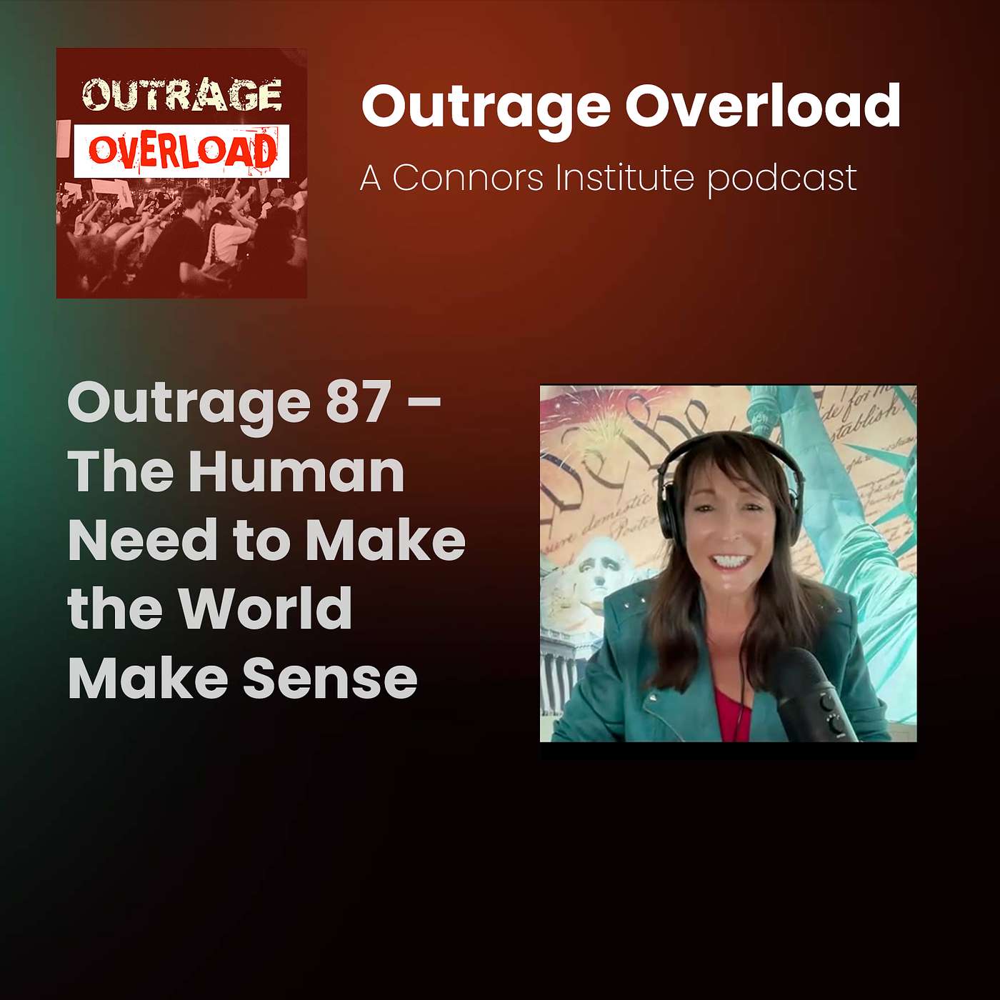 87. The Human Need to Make the World Make Sense