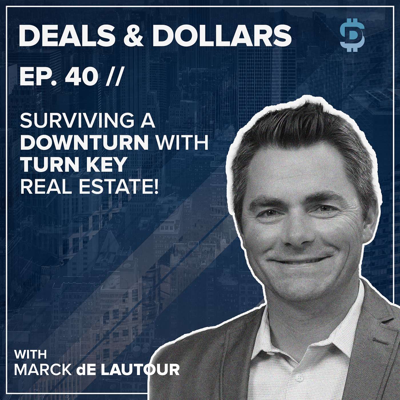 Deals & Dollars: Real Estate Investors and Entrepreneurs
