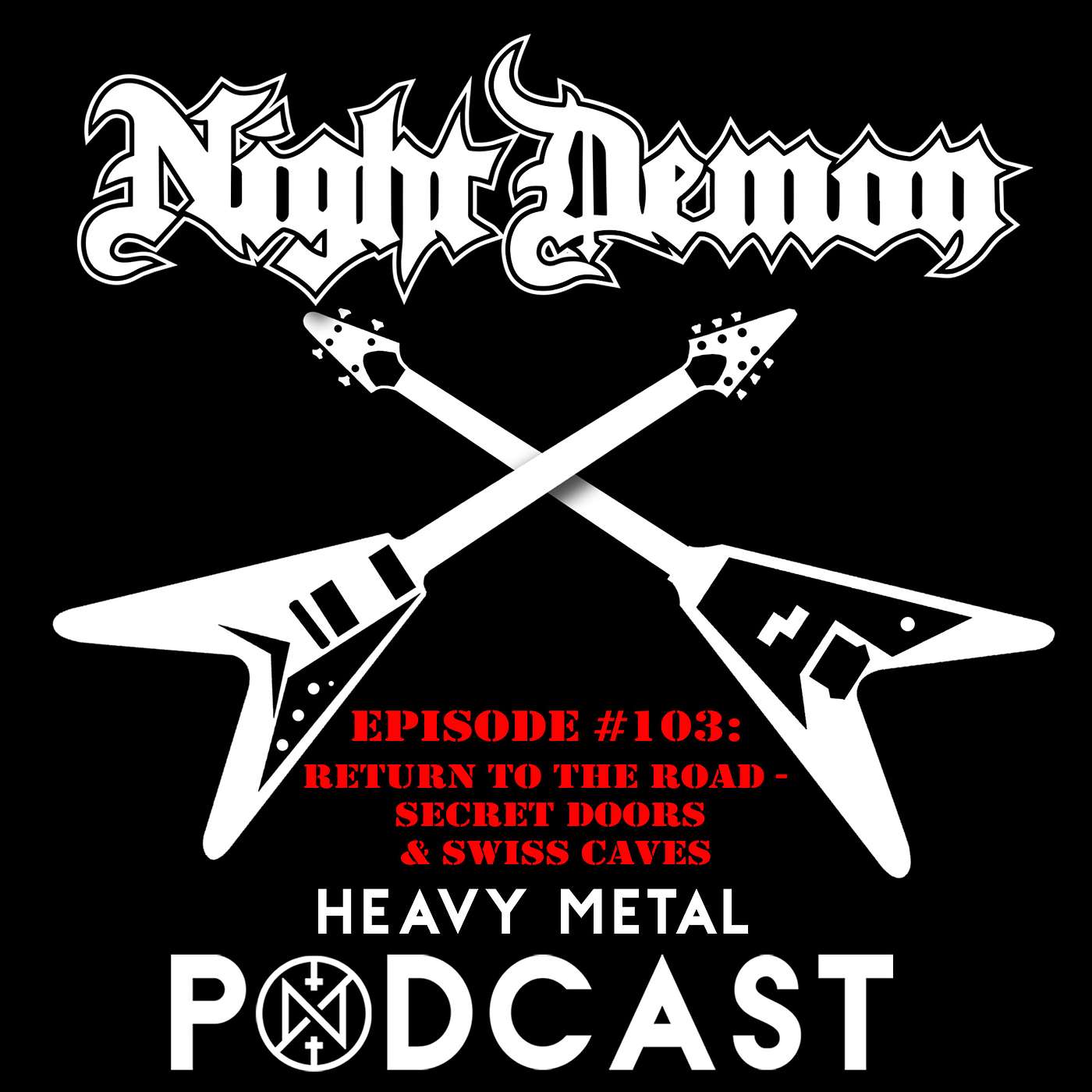 Episode #103 - Return the Road - Secret Doors & Swiss Caves episode artwork