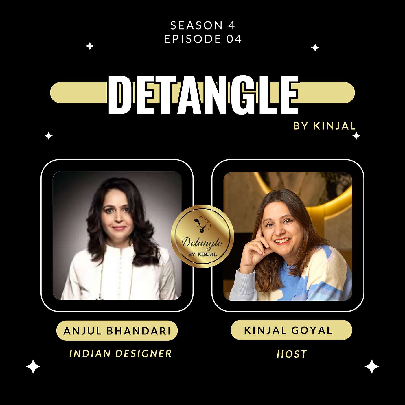 Detangle with Anjul Bhandari Detangle with Anjul Bhandari