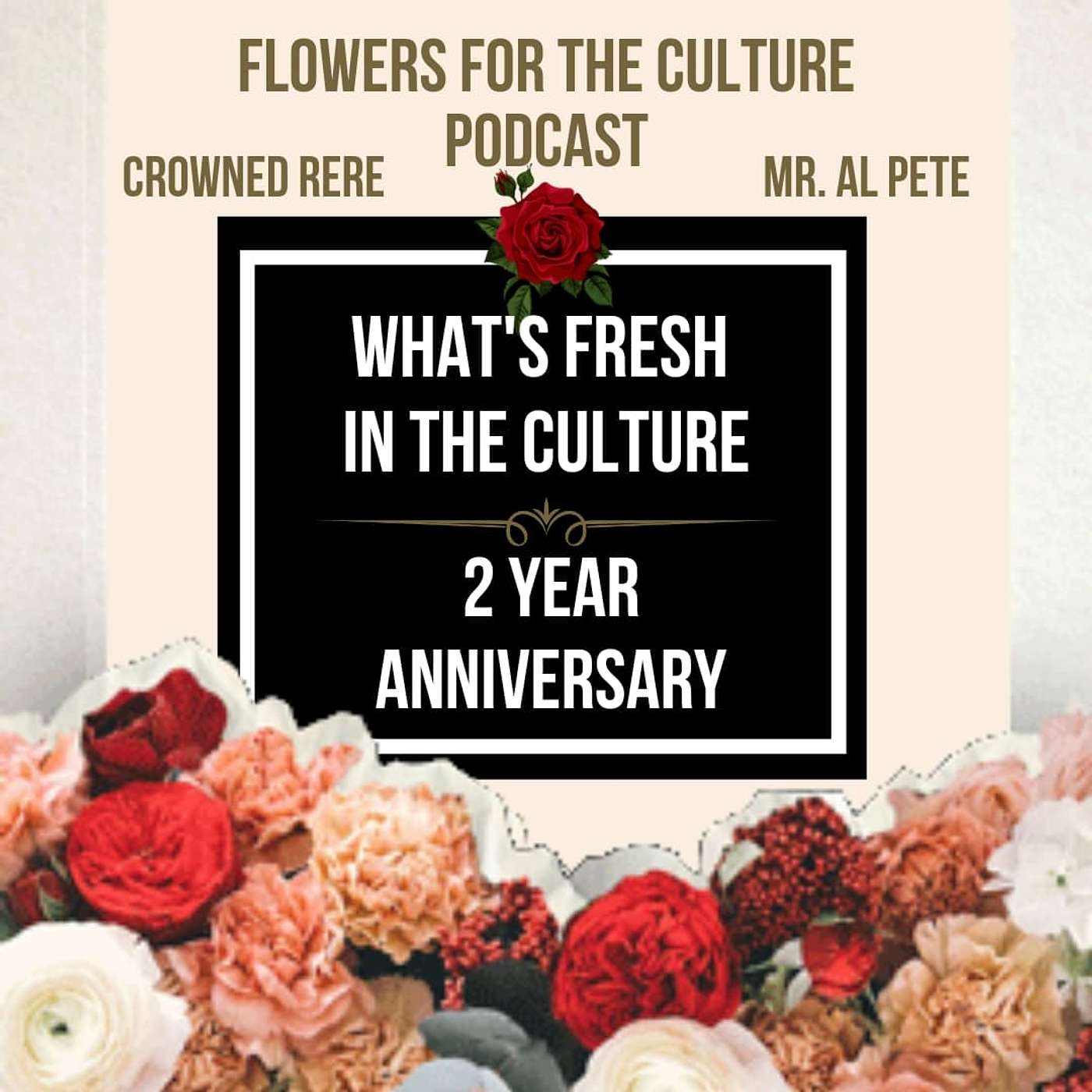 Flowers For The Culture