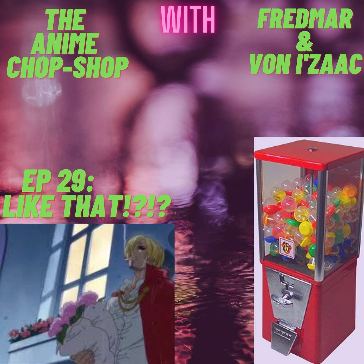 The Anime Chop Shop