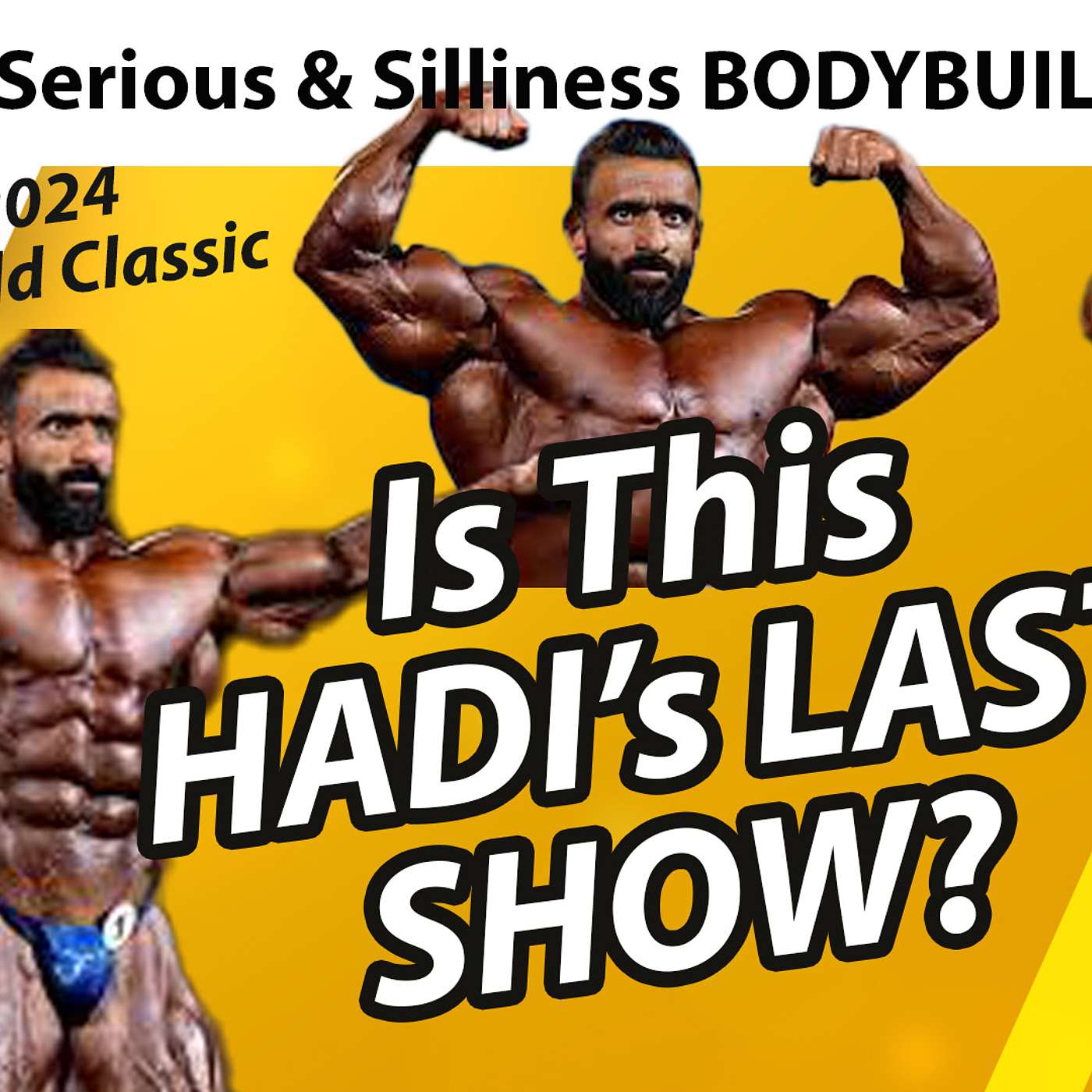 Muscle Talk XXXVII Hadi's LAST STAND & Dorian Haywood's TRIBUTE to Best Friend and Coach Dave Kalick episode artwork