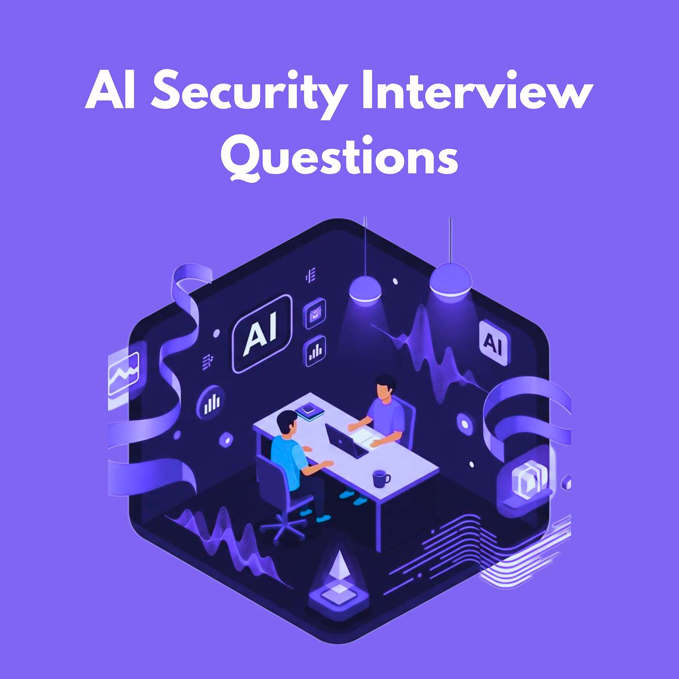 AI Security Interview Questions - AI Security Training and Certification - 2026