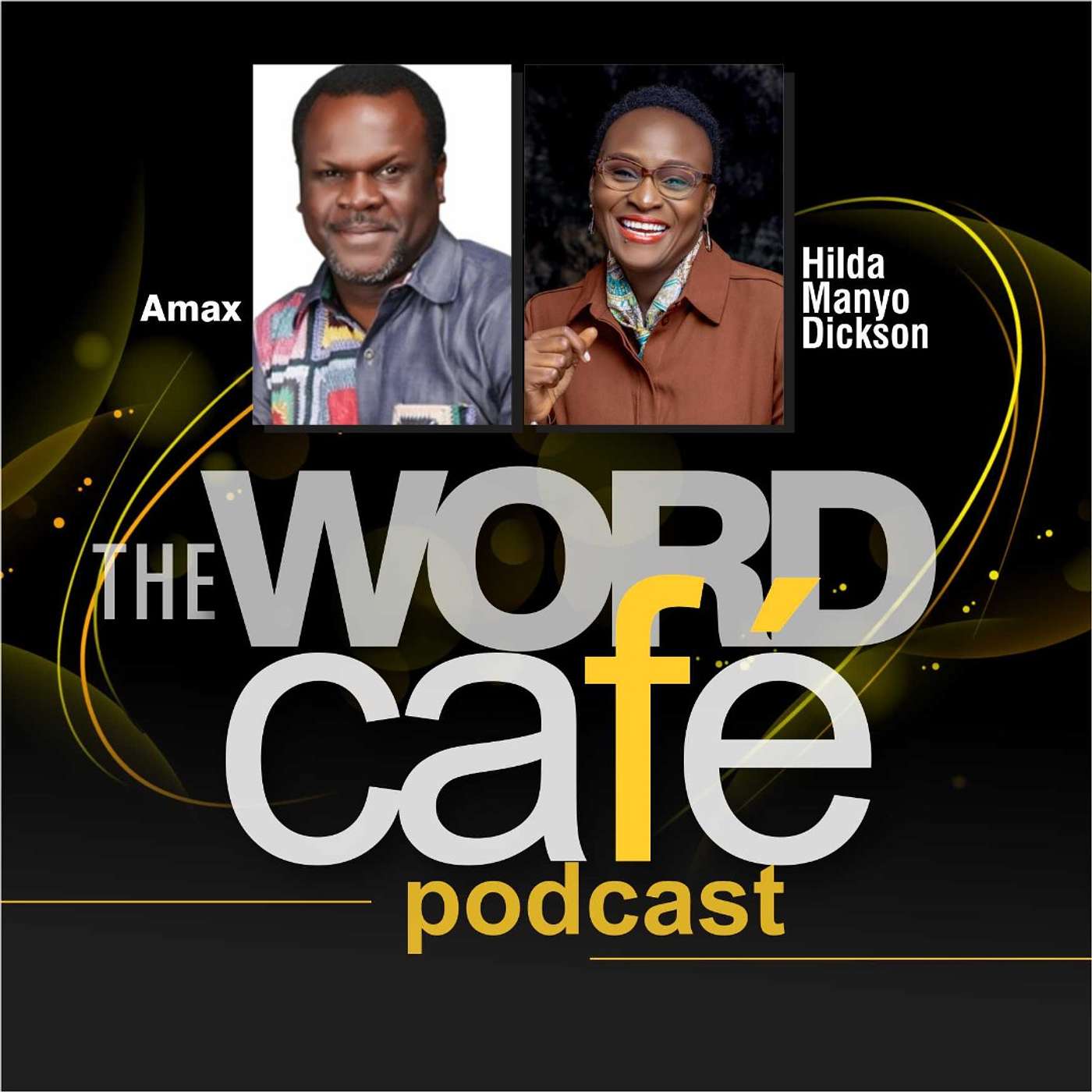 The Word Café Podcast with Amax