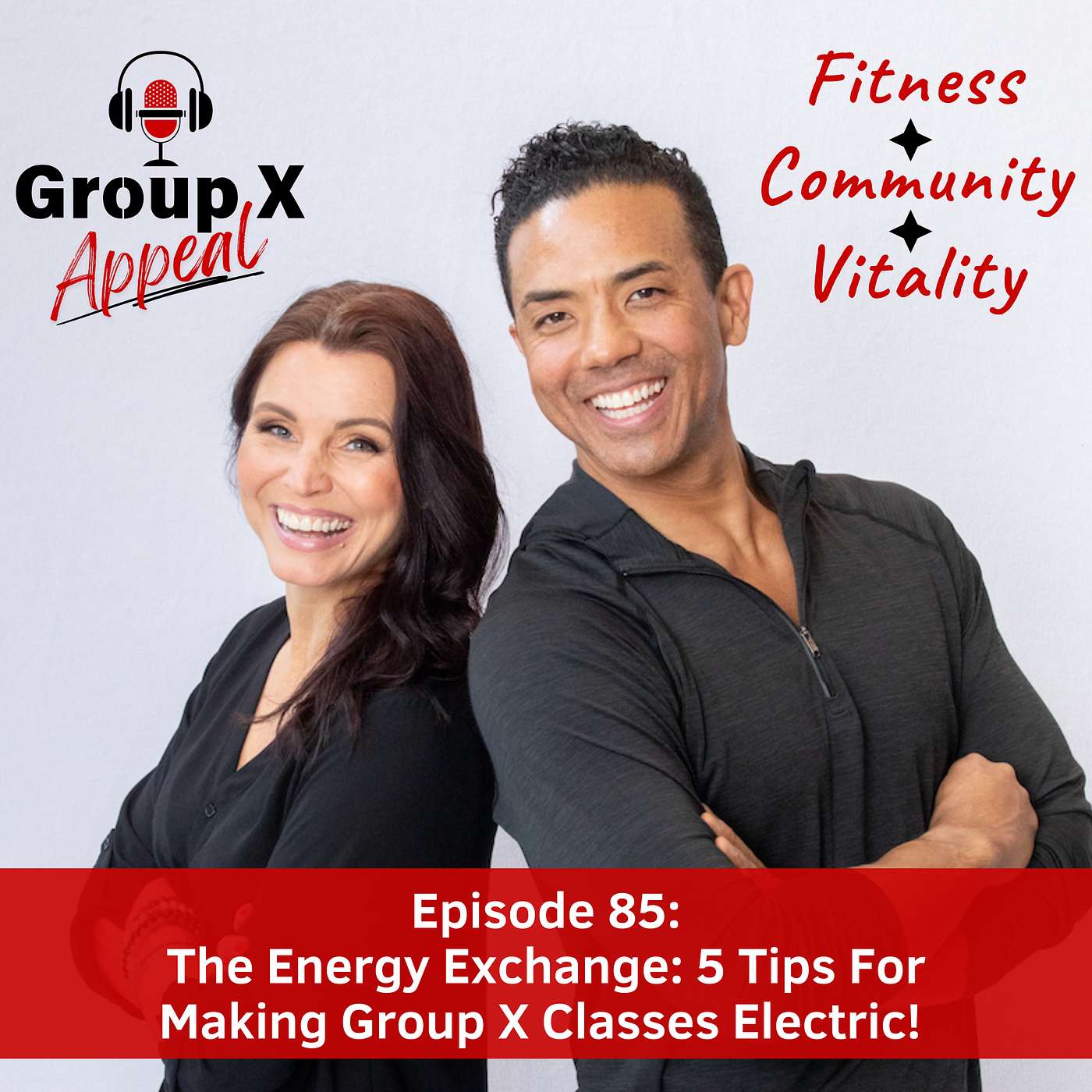 85: The Energy Exchange: 5 Tips For Making Group X Classes Electric! episode artwork