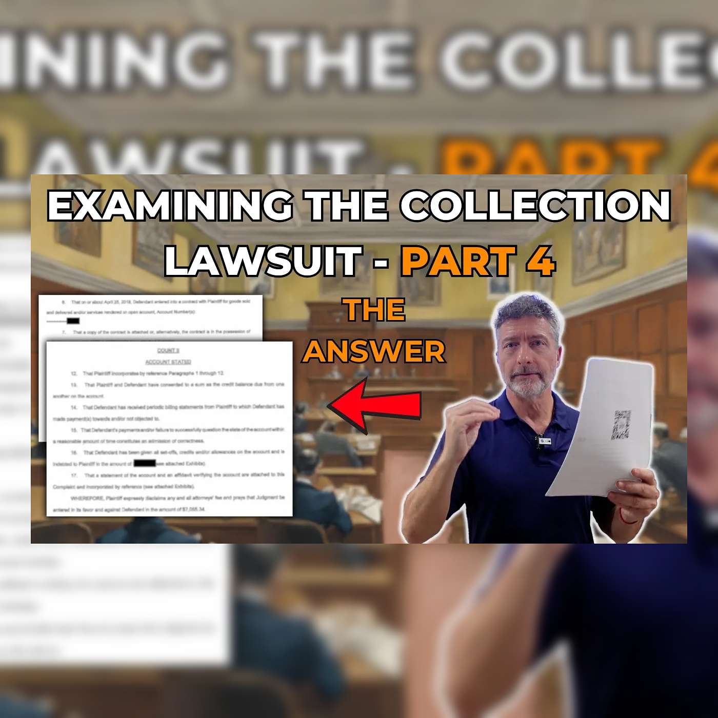 Examining The Collection Lawsuit | Part 4 - The Answer and Affirmative Defenses