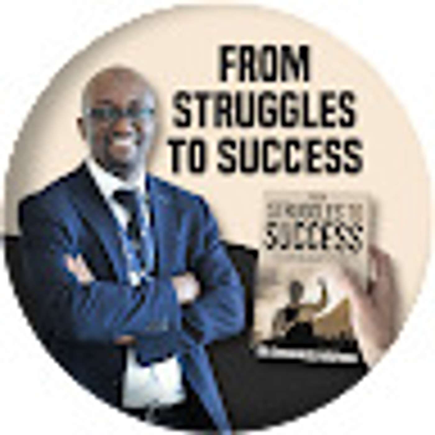 From Struggles to Success with Dr Emmanuel