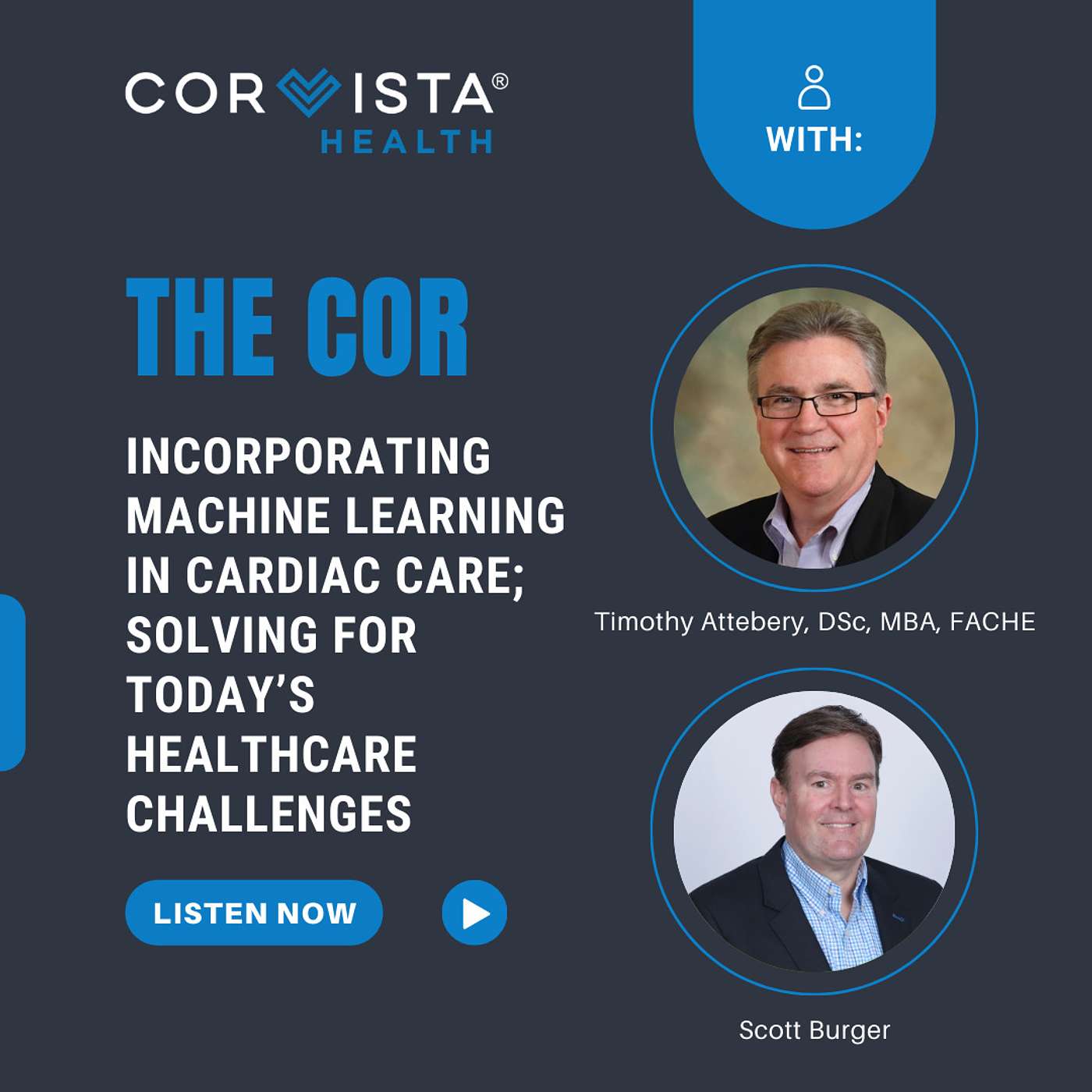 Episode 6: Incorporating Machine Learning in Cardiac Care; Solving for Today's Challenges Episode 6: Incorporating Machine Learning in Cardiac Care; Solving for Today's Challenges