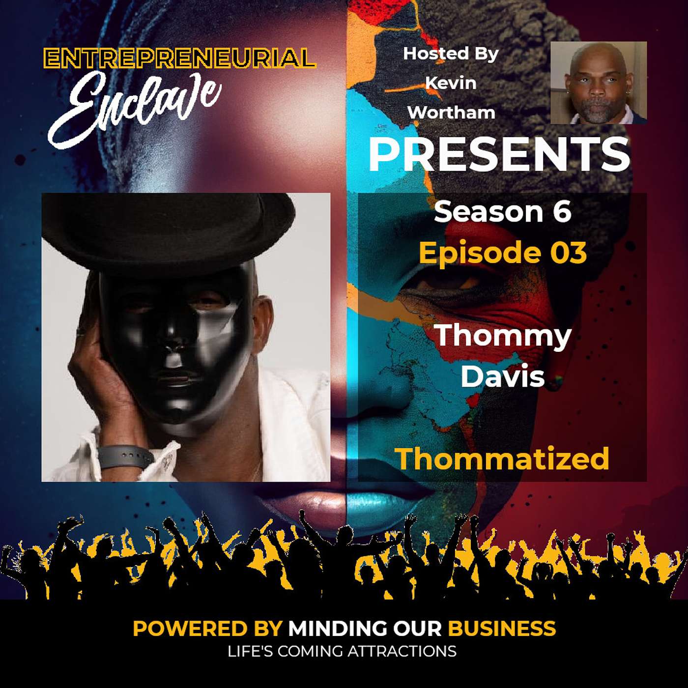 S6E03 | Thommy Davis - Thommatized