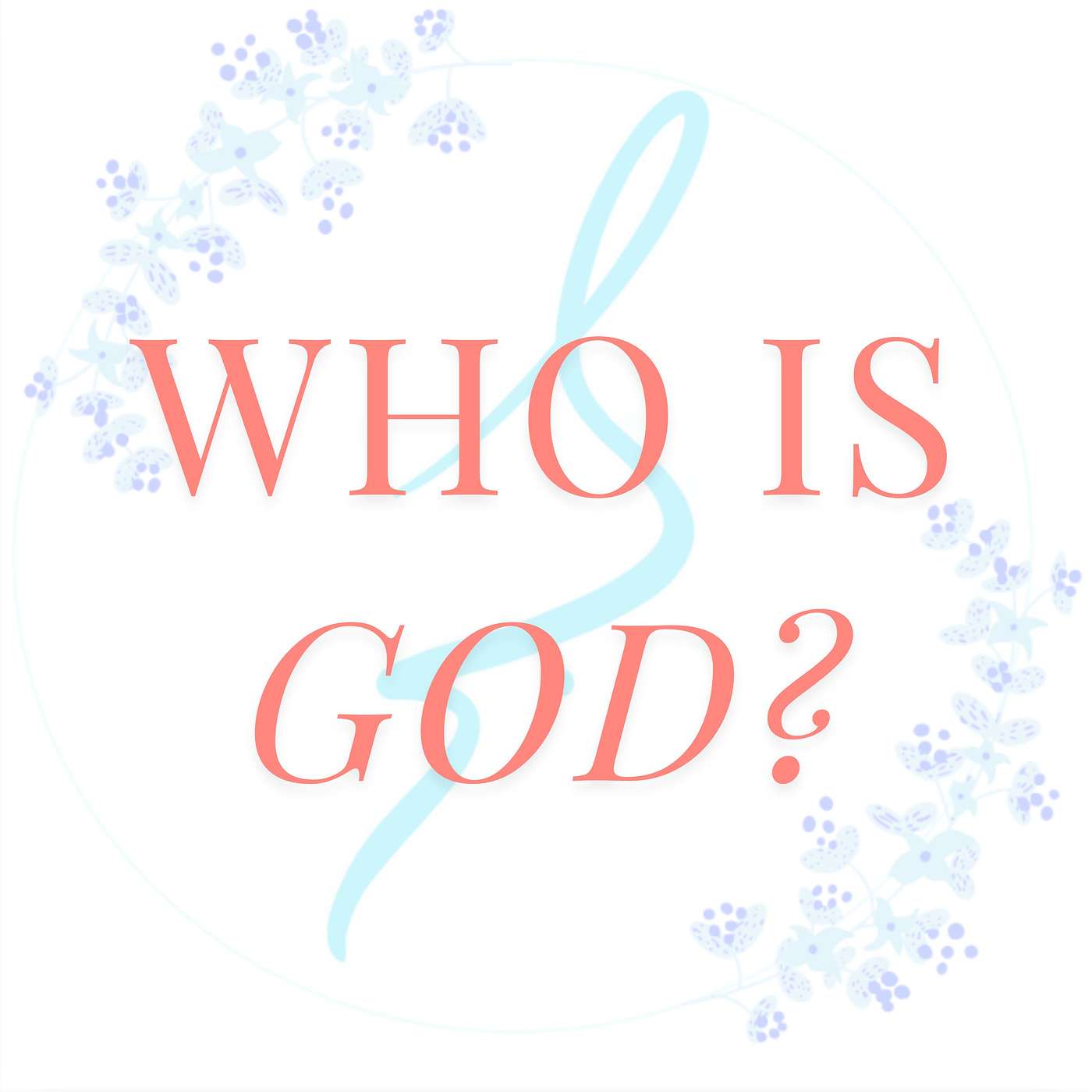 Who is God?