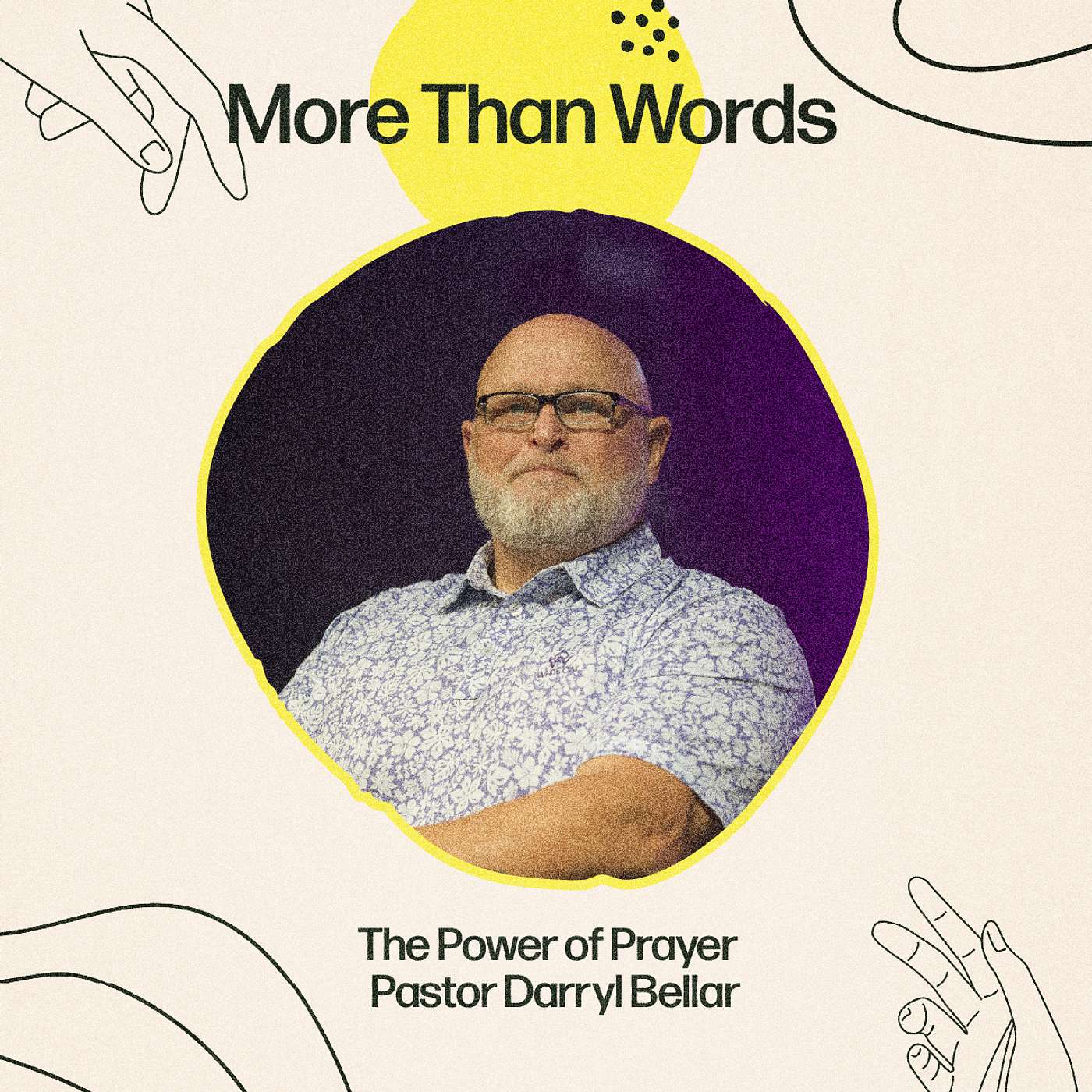 The Power Of Prayer | Pastor Darryl Bellar The Power Of Prayer | Pastor Darryl Bellar