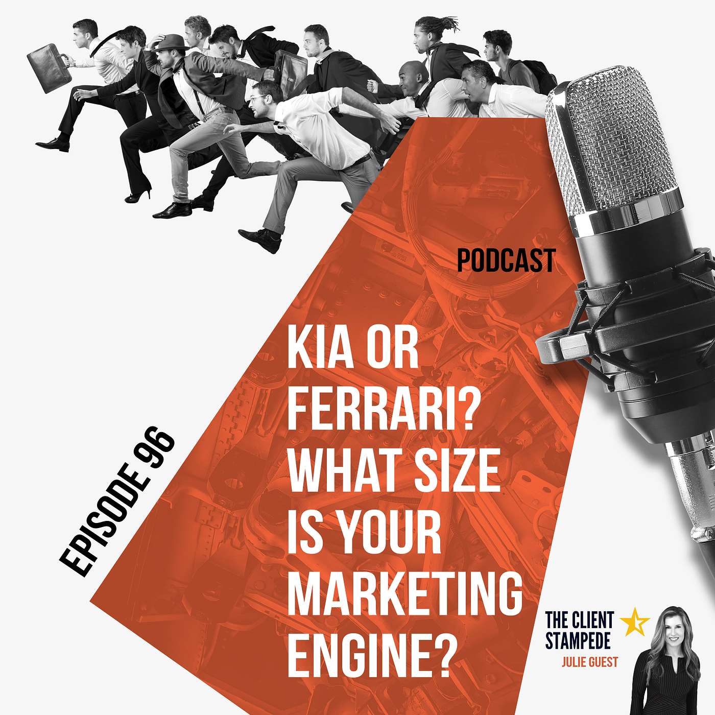 #96 Kia or Ferrari? What size is your marketing engine and why you might be wasting budget on marketing gas?