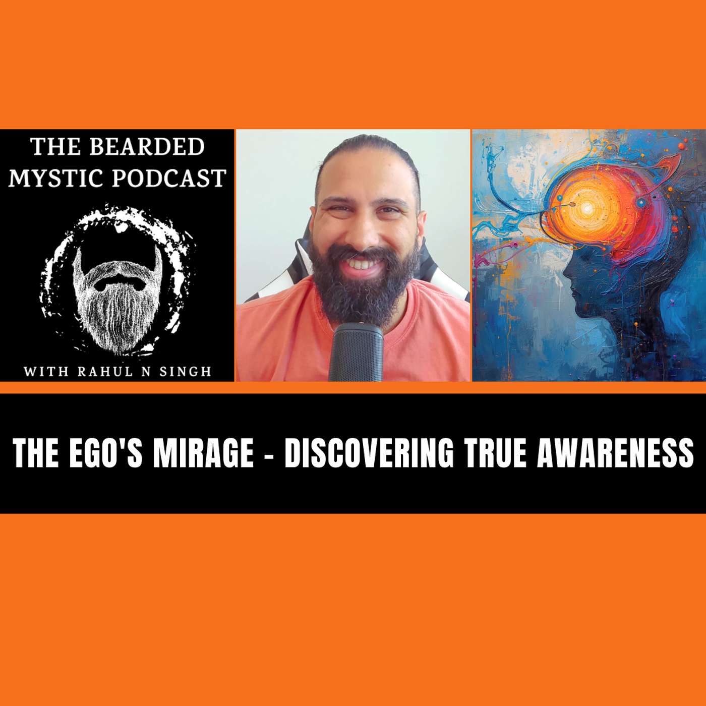 The Ego's Mirage - Discovering True Awareness