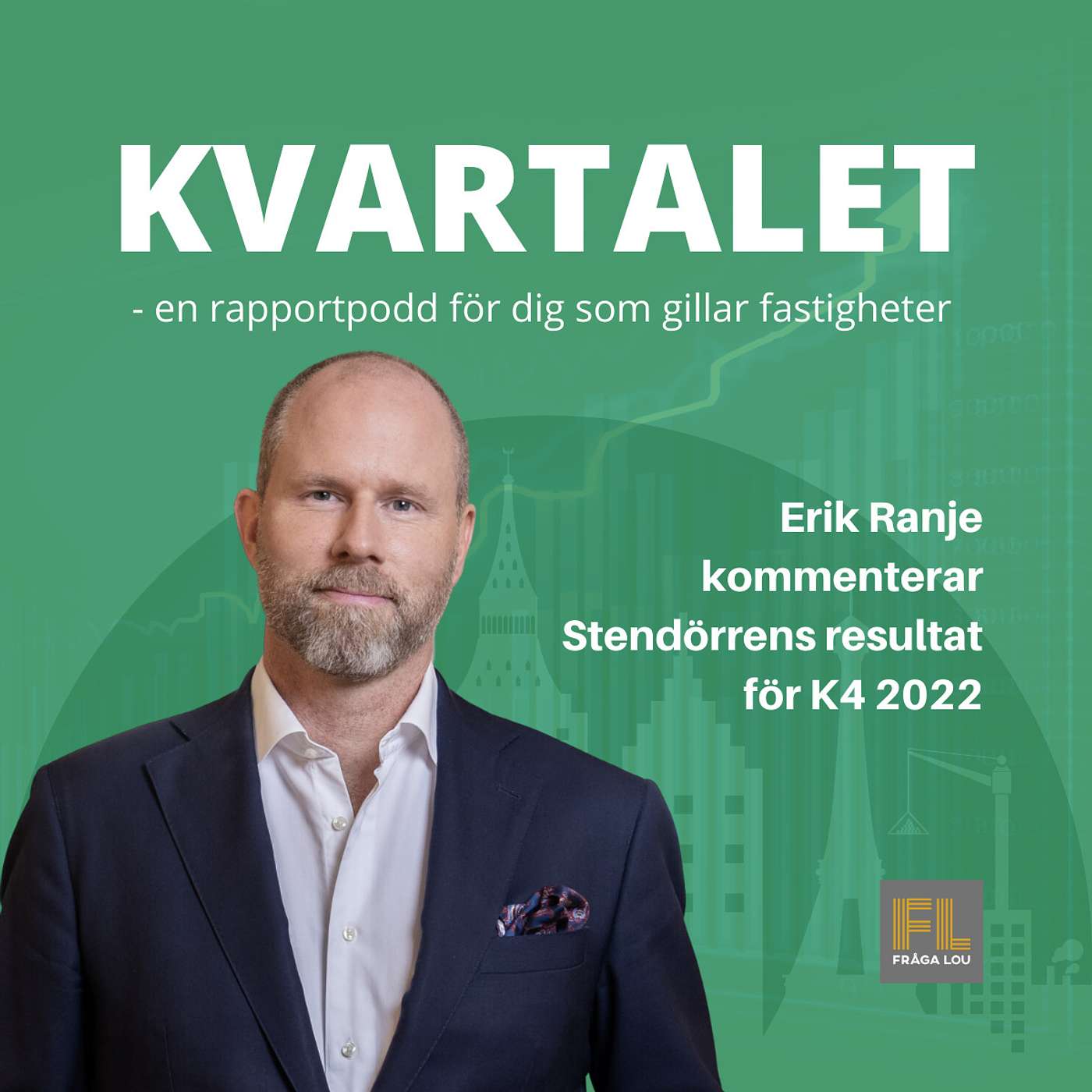 Kvartalet | Erik Ranje om Stendörrens K4 och bokslut 2022