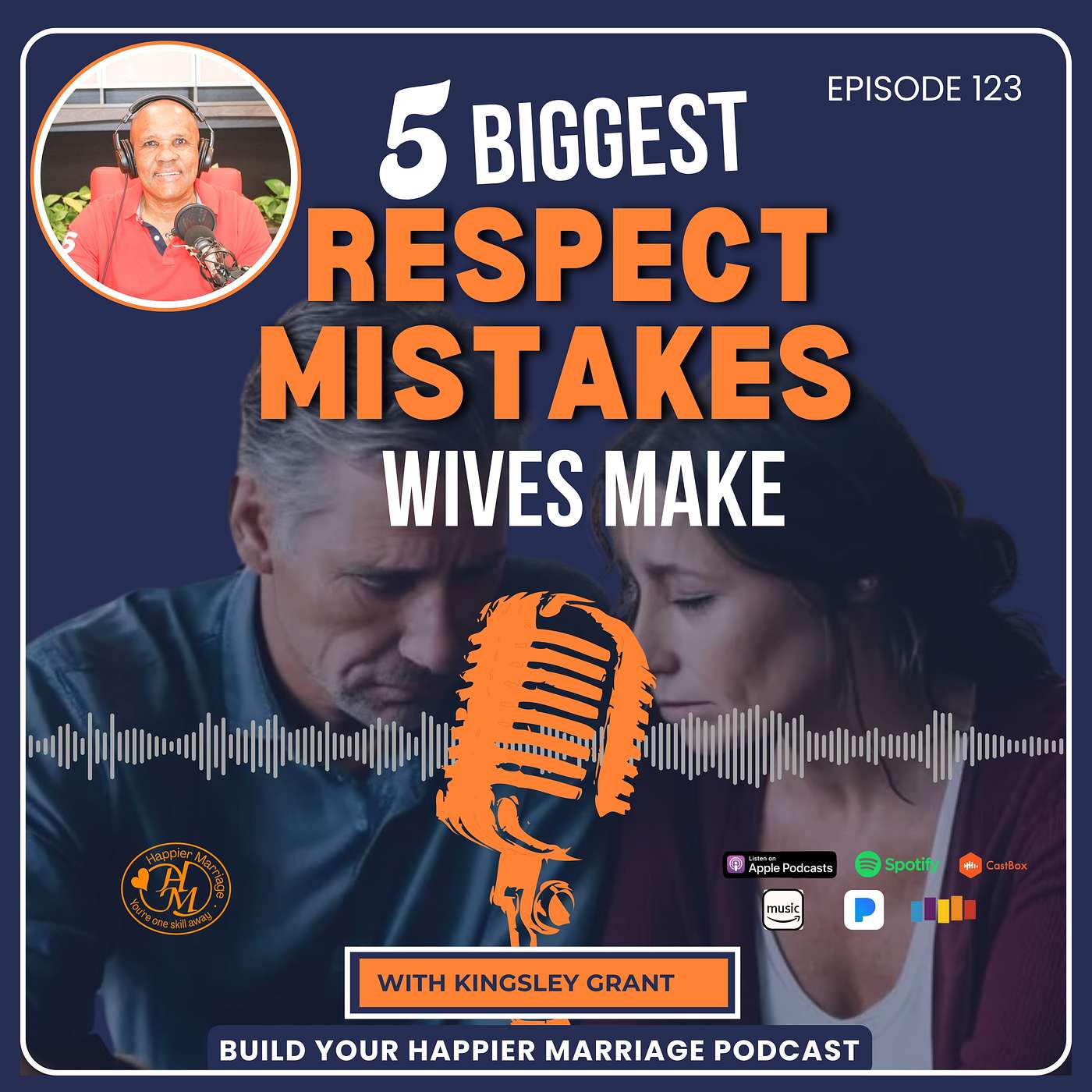 BYHM123 | How to Avoid the 5 Biggest Respect Mistakes Wives Make