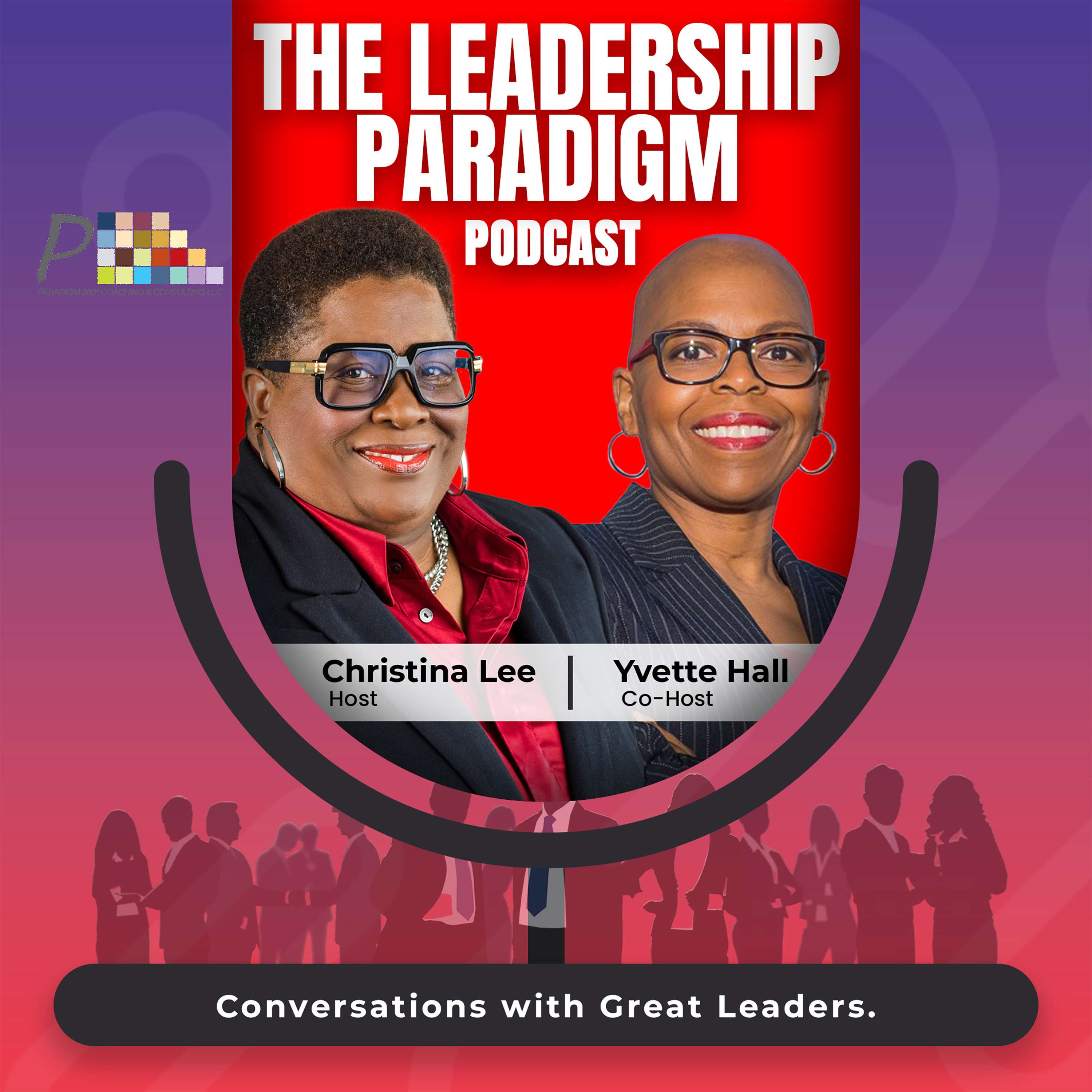 The Leadership Paradigm Podcast