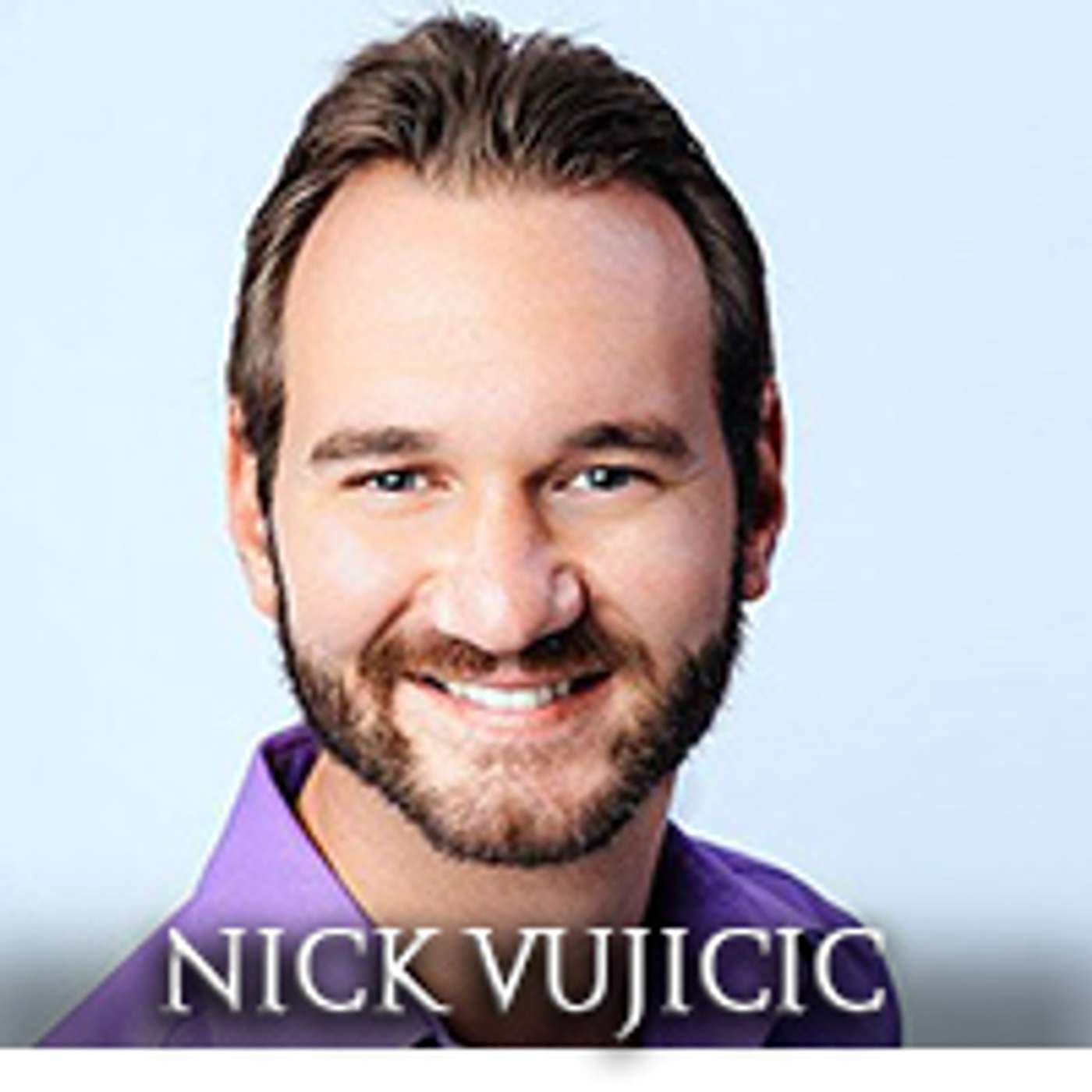 Nick Vujicic episode artwork
